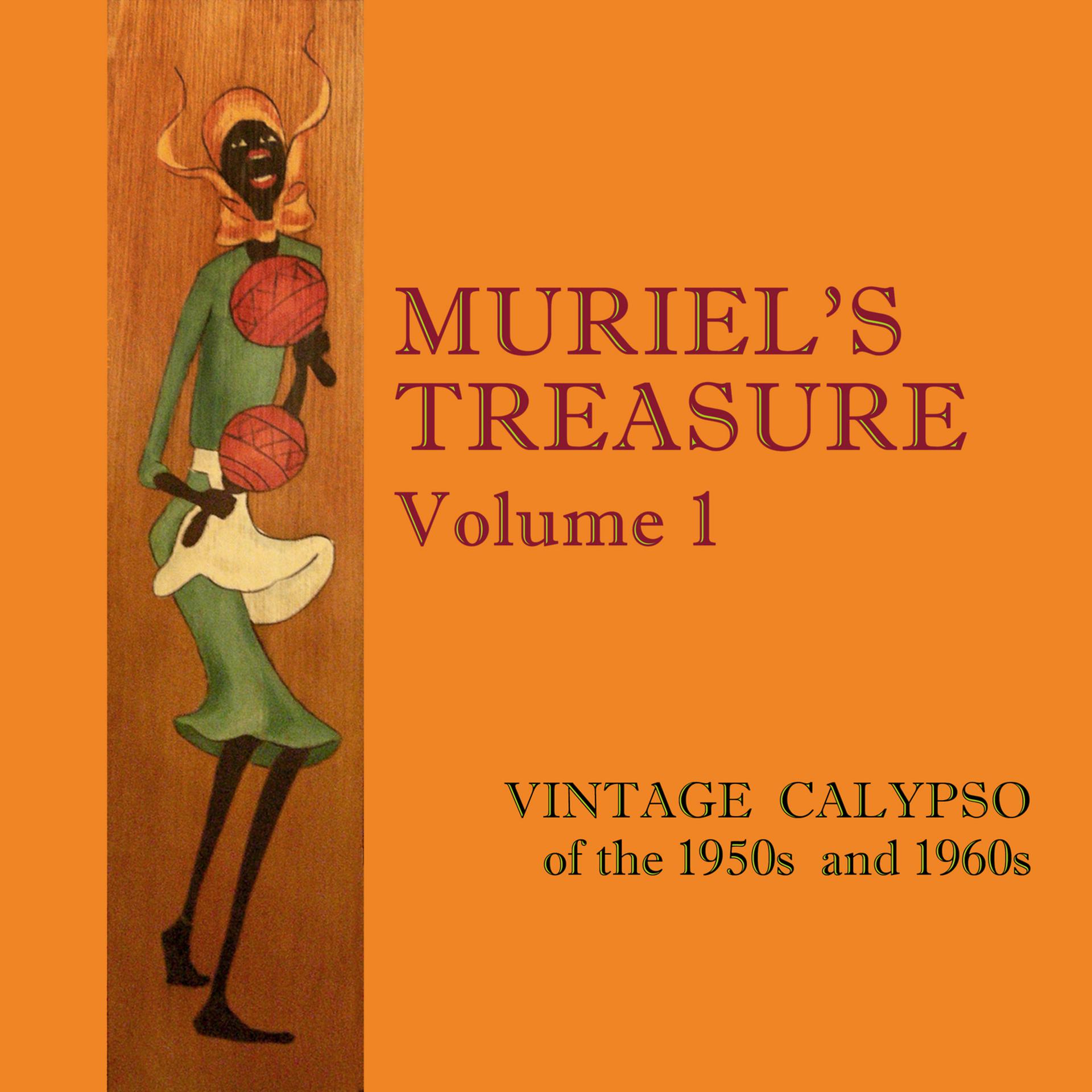Постер альбома Muriel's Treasure, Vol. 1: Vintage Calypso from the 1950s & 1960s