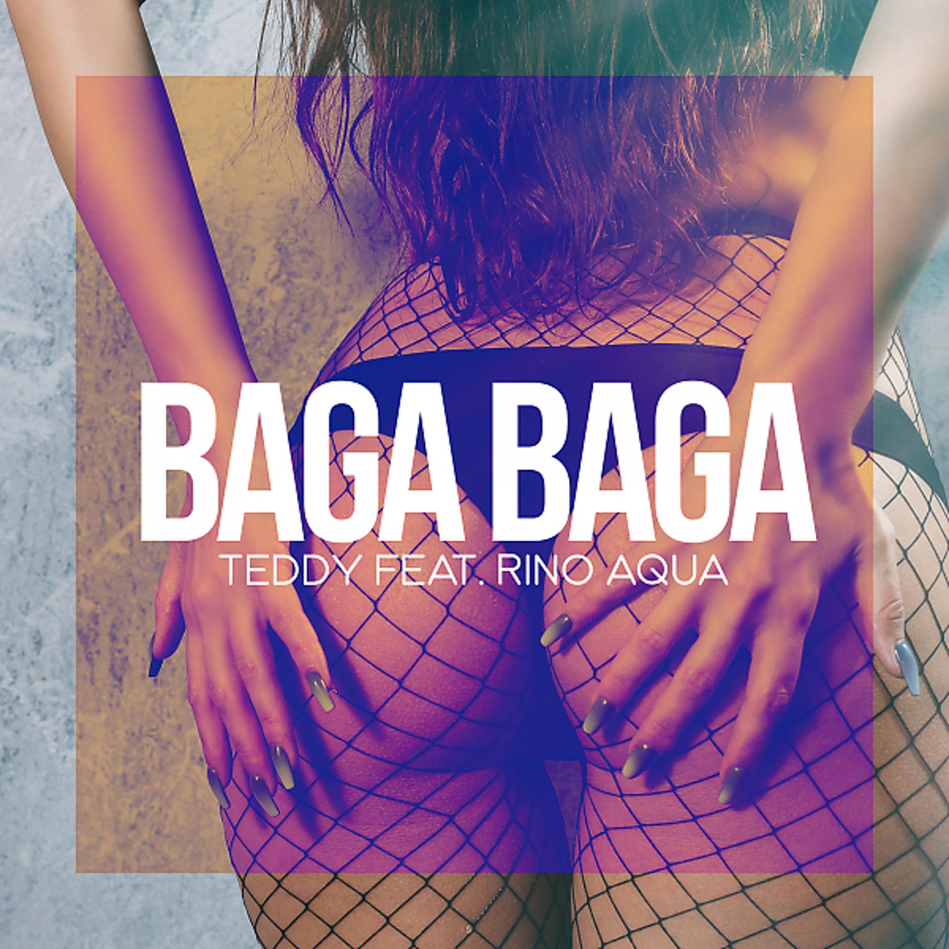 Постер альбома Baga Baga (feat. Rino Aqua) [Extended]