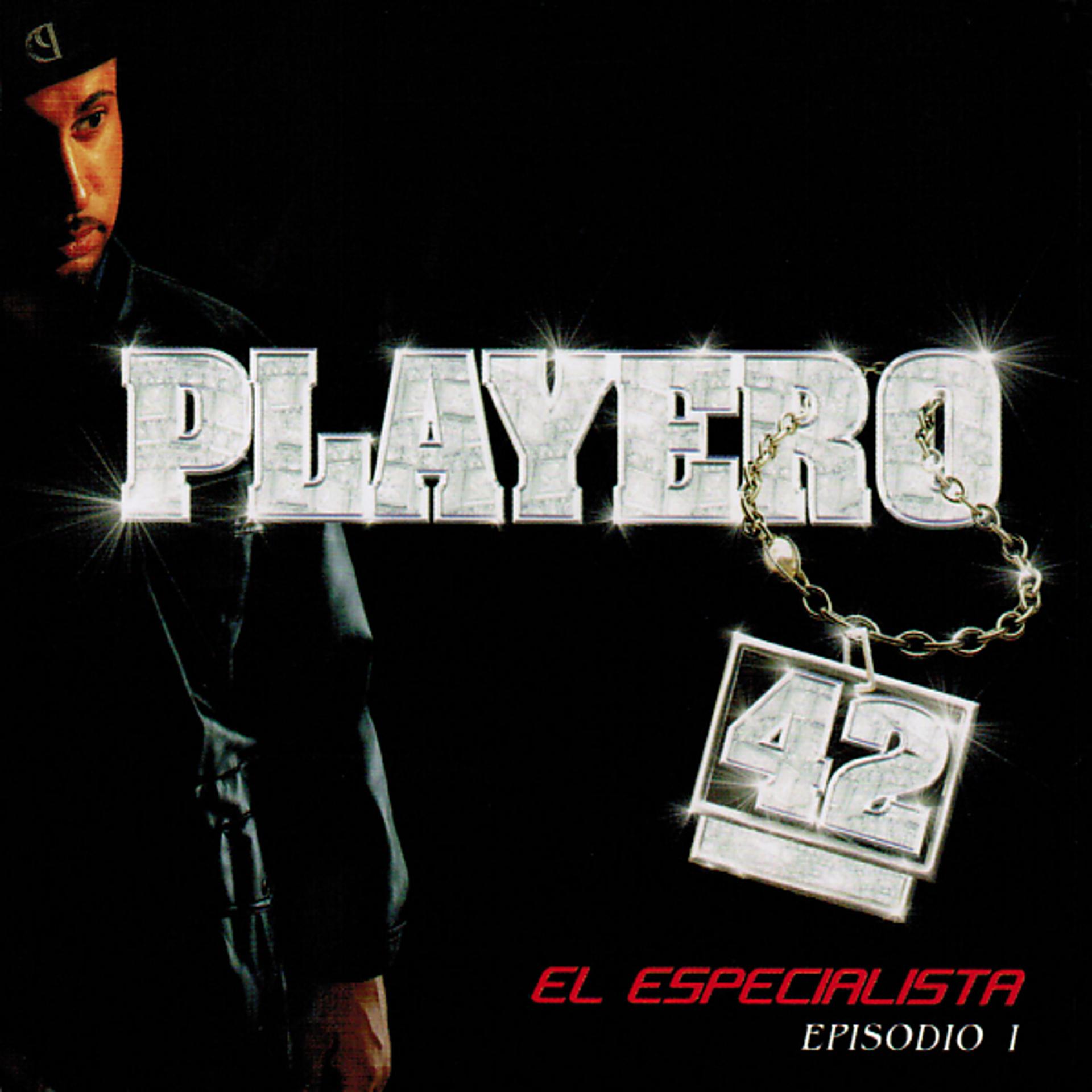 Постер альбома Playero 42 El Especialista