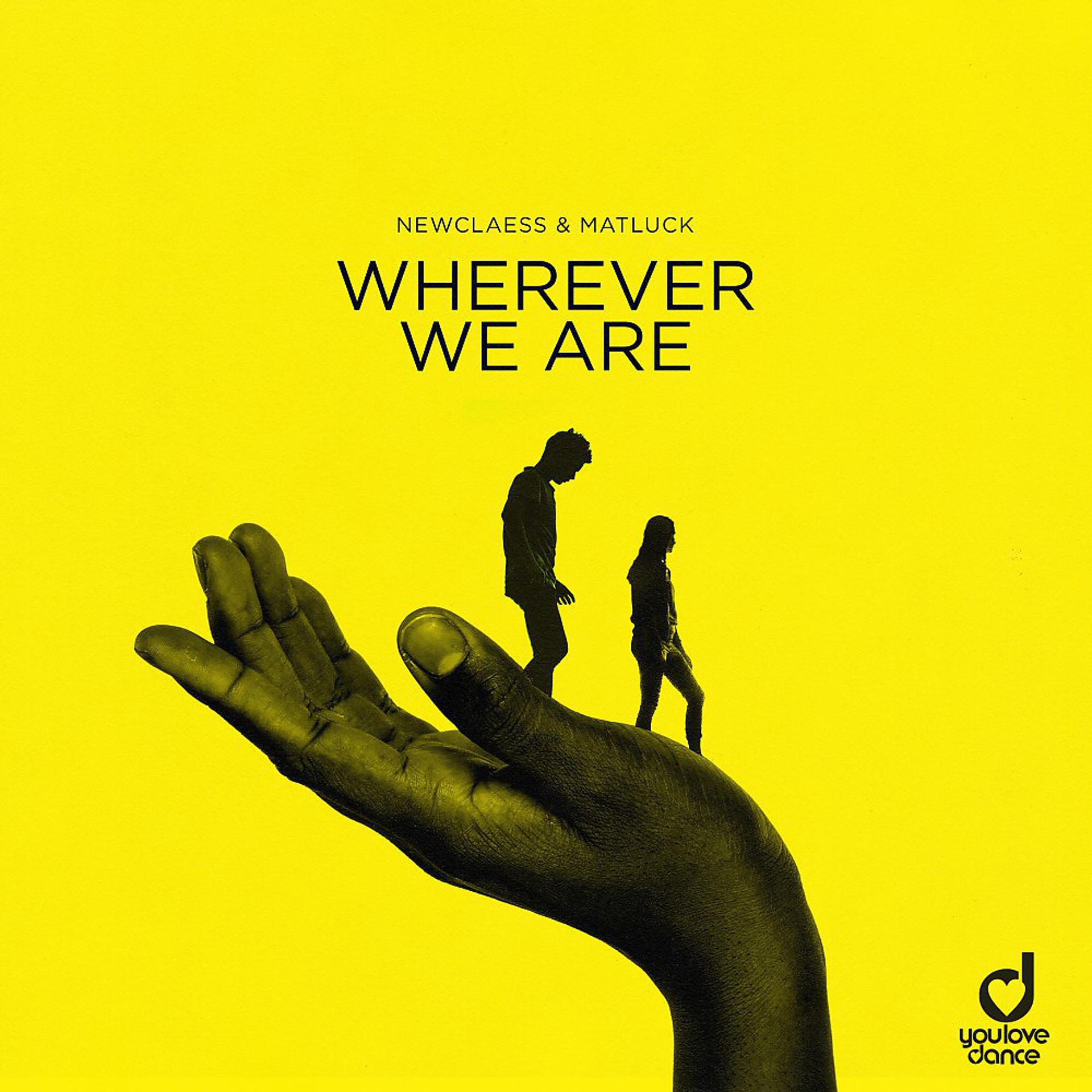 Постер альбома Wherever We Are