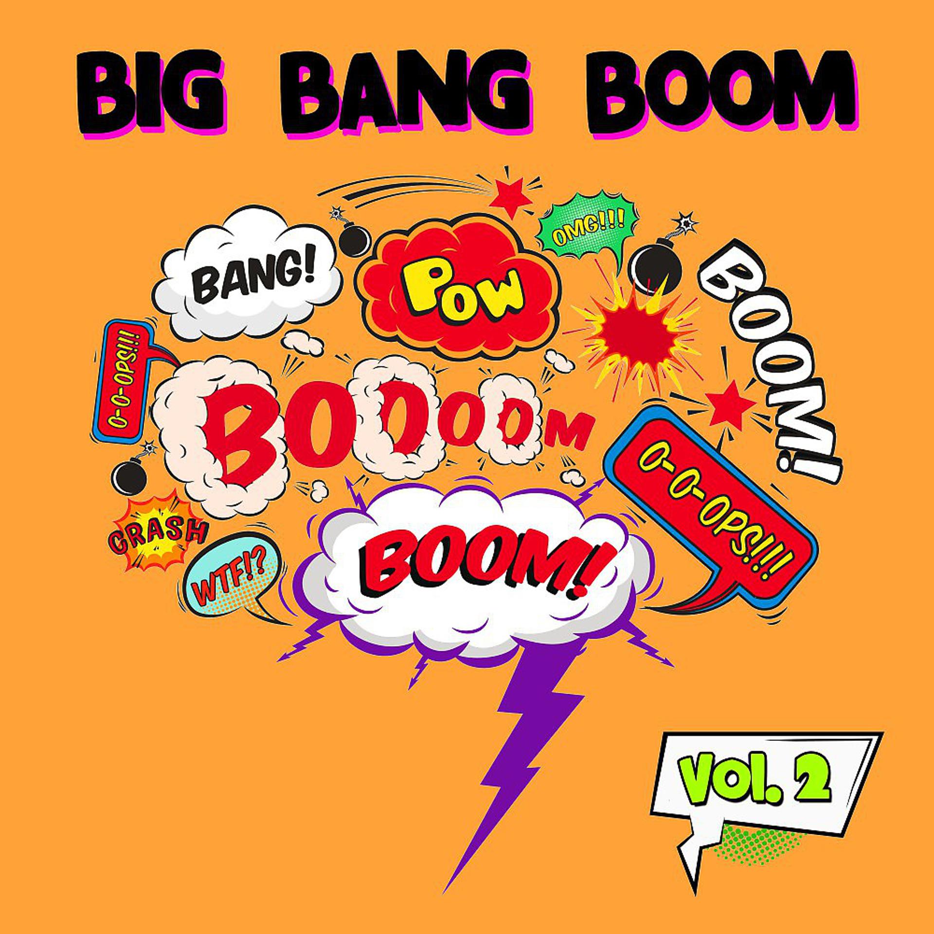 Постер альбома Big Bang Boom, Vol. 2