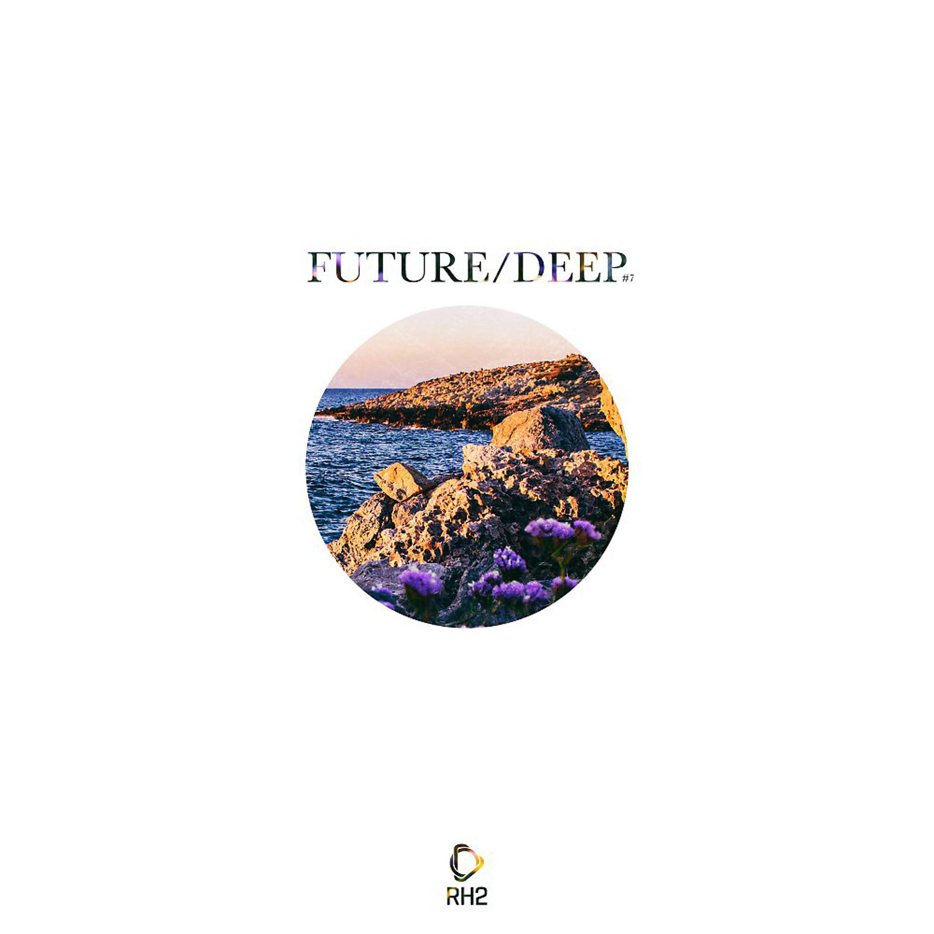 Постер альбома Future/Deep #7