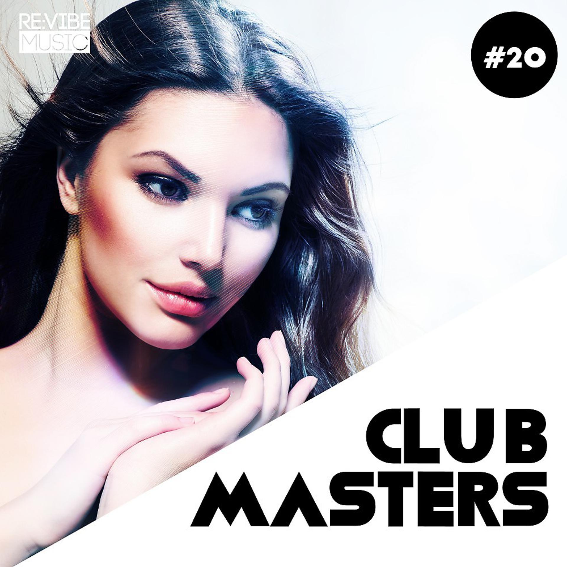 Постер альбома Club Masters, Vol. 20