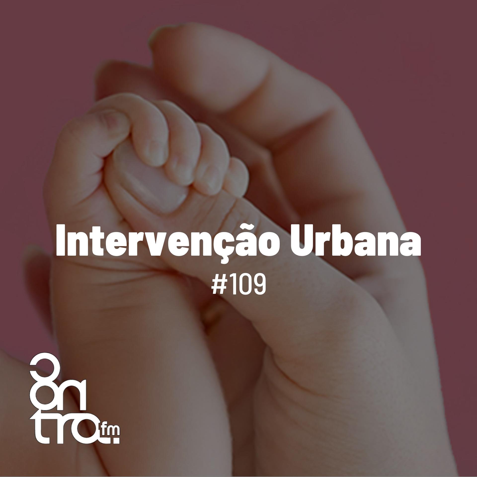 Постер альбома Intervenção Urbana #109