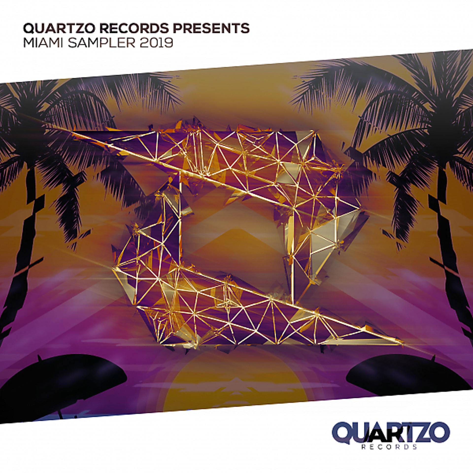 Постер альбома Quartzo Records Miami Sampler 2019 - Day 01