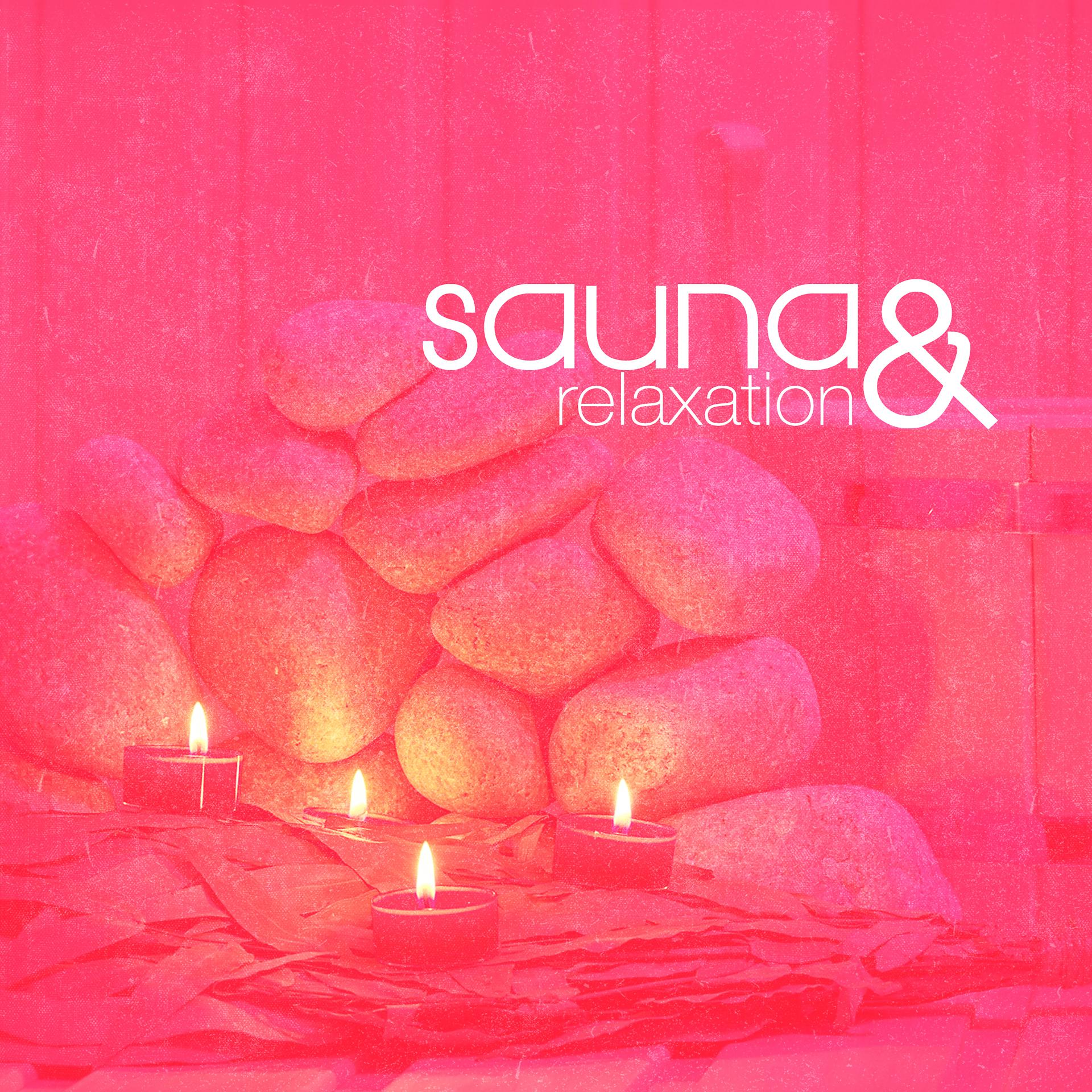 Постер альбома Sauna & Relaxation