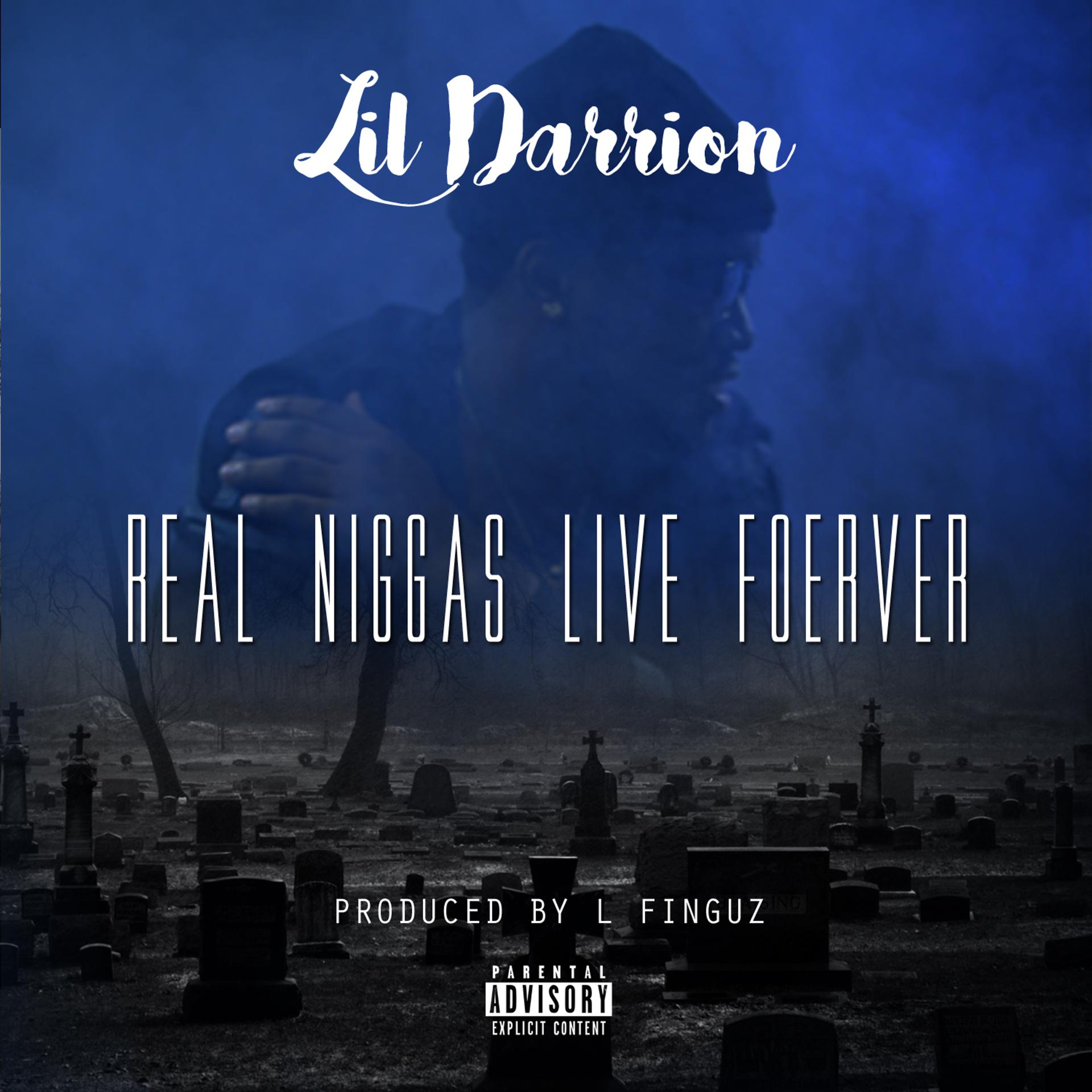 Постер альбома Real Niggas Live Forever