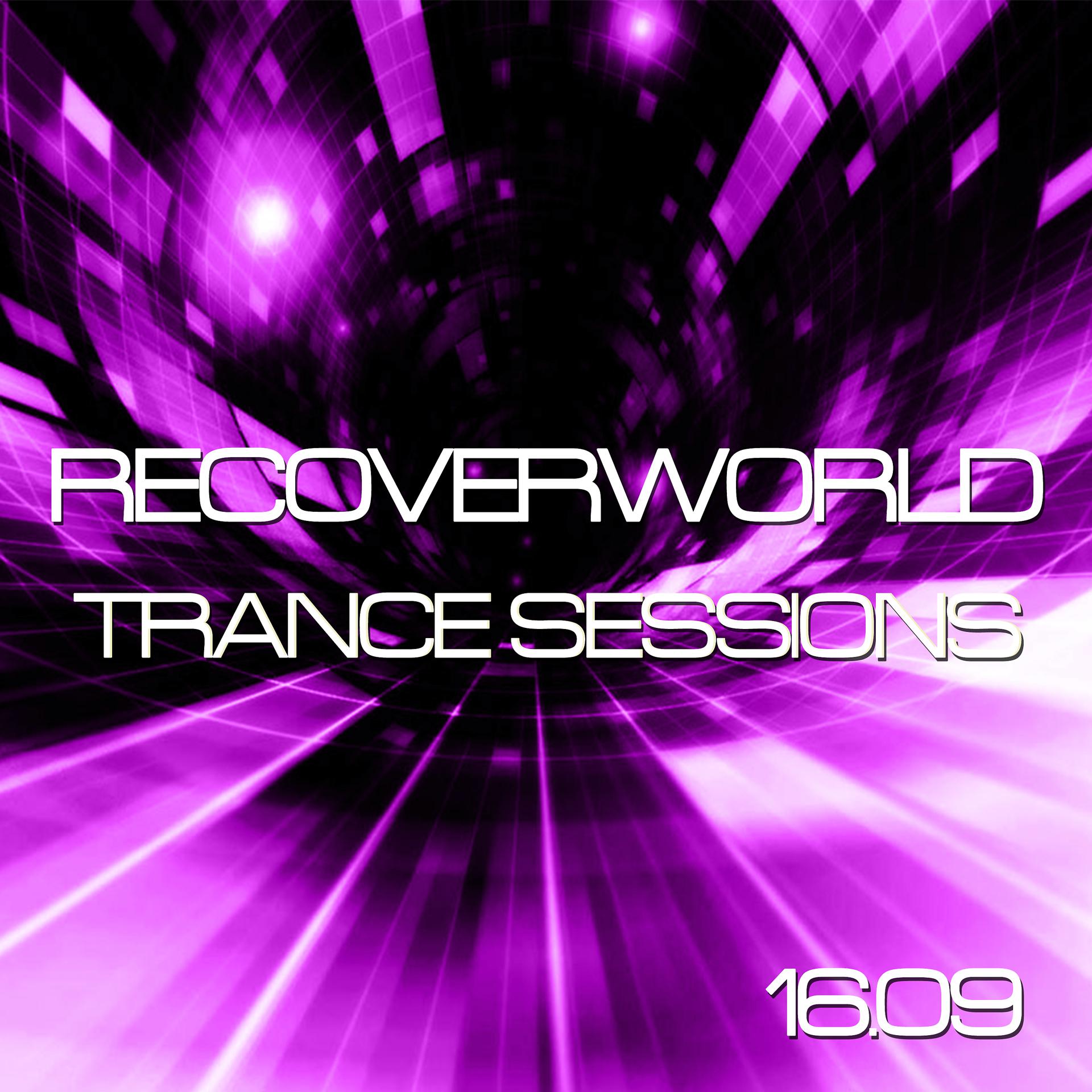 Постер альбома Recoverworld Trance Sessions 16.09