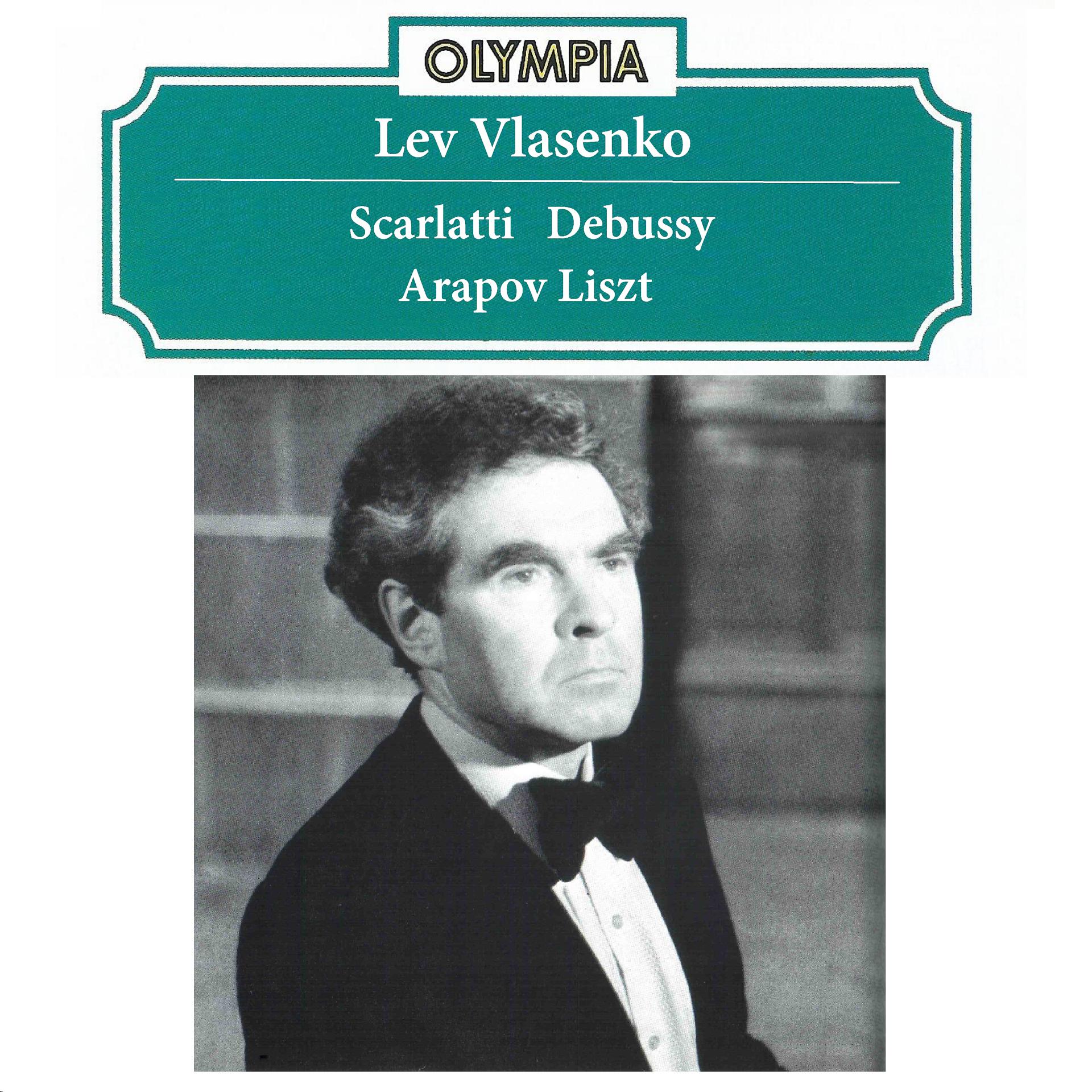 Постер альбома Scarlatti, Debussy, Arapov & Liszt