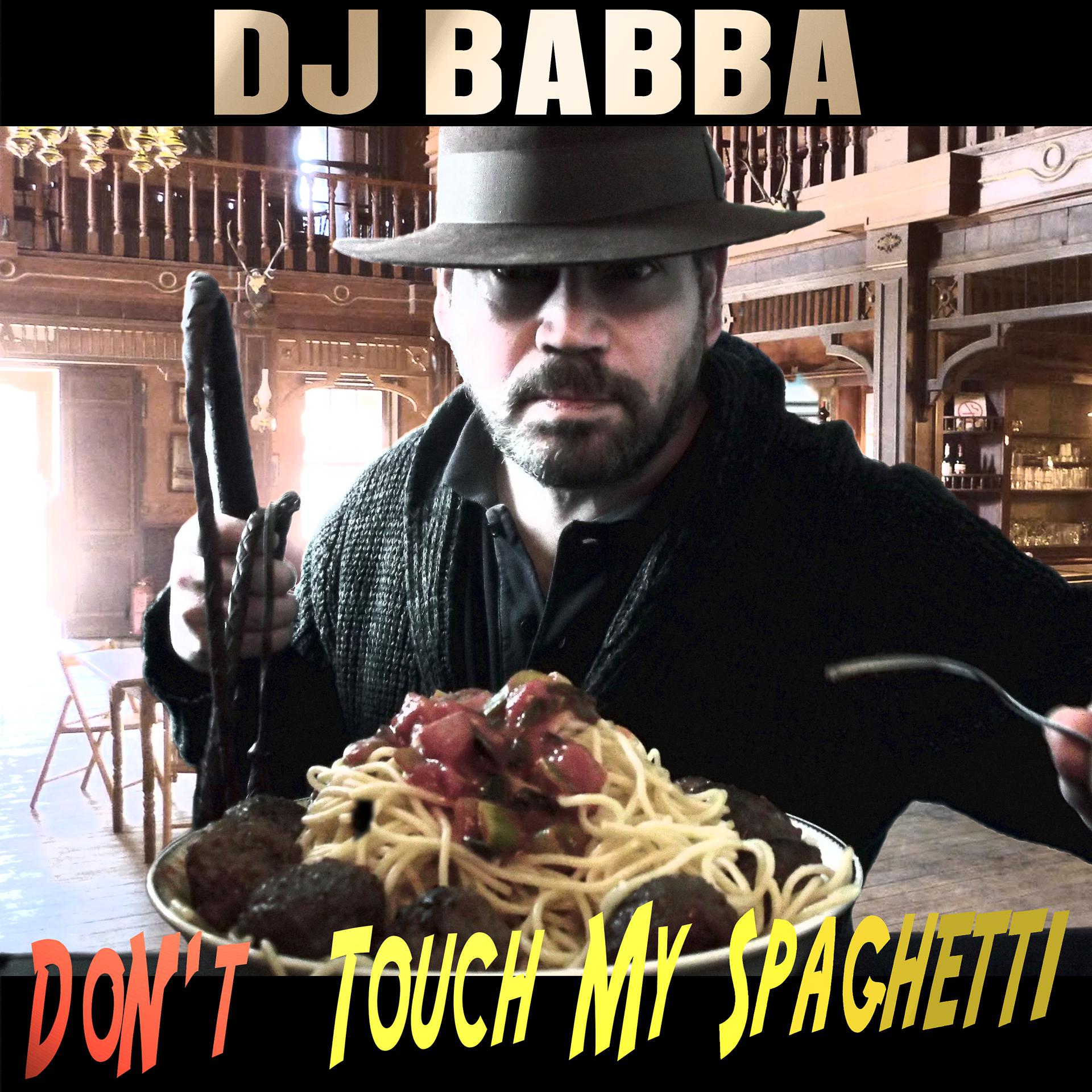 Постер альбома Don't Touch My Spaghetti