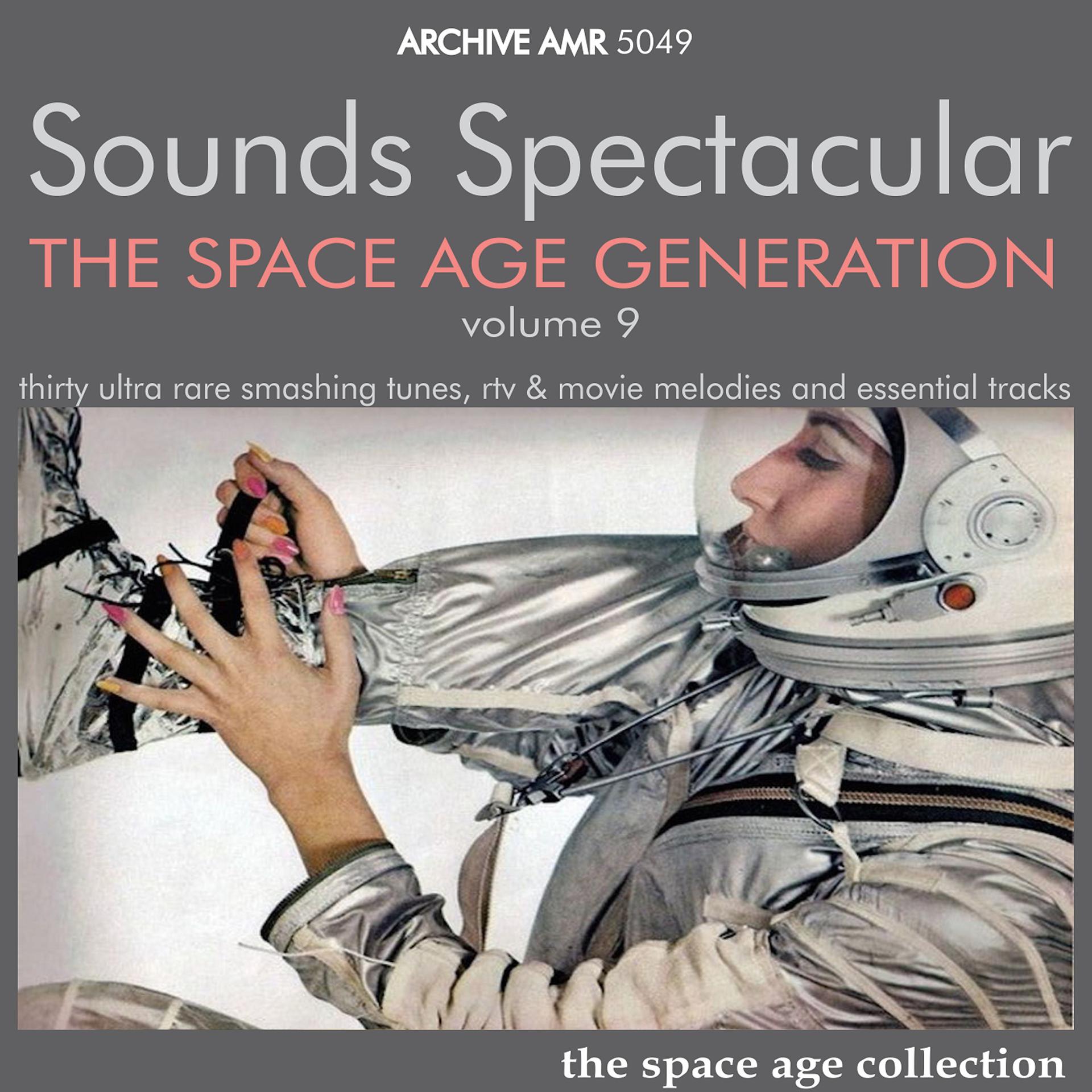 Постер альбома The Space Age Generation, Volume 9