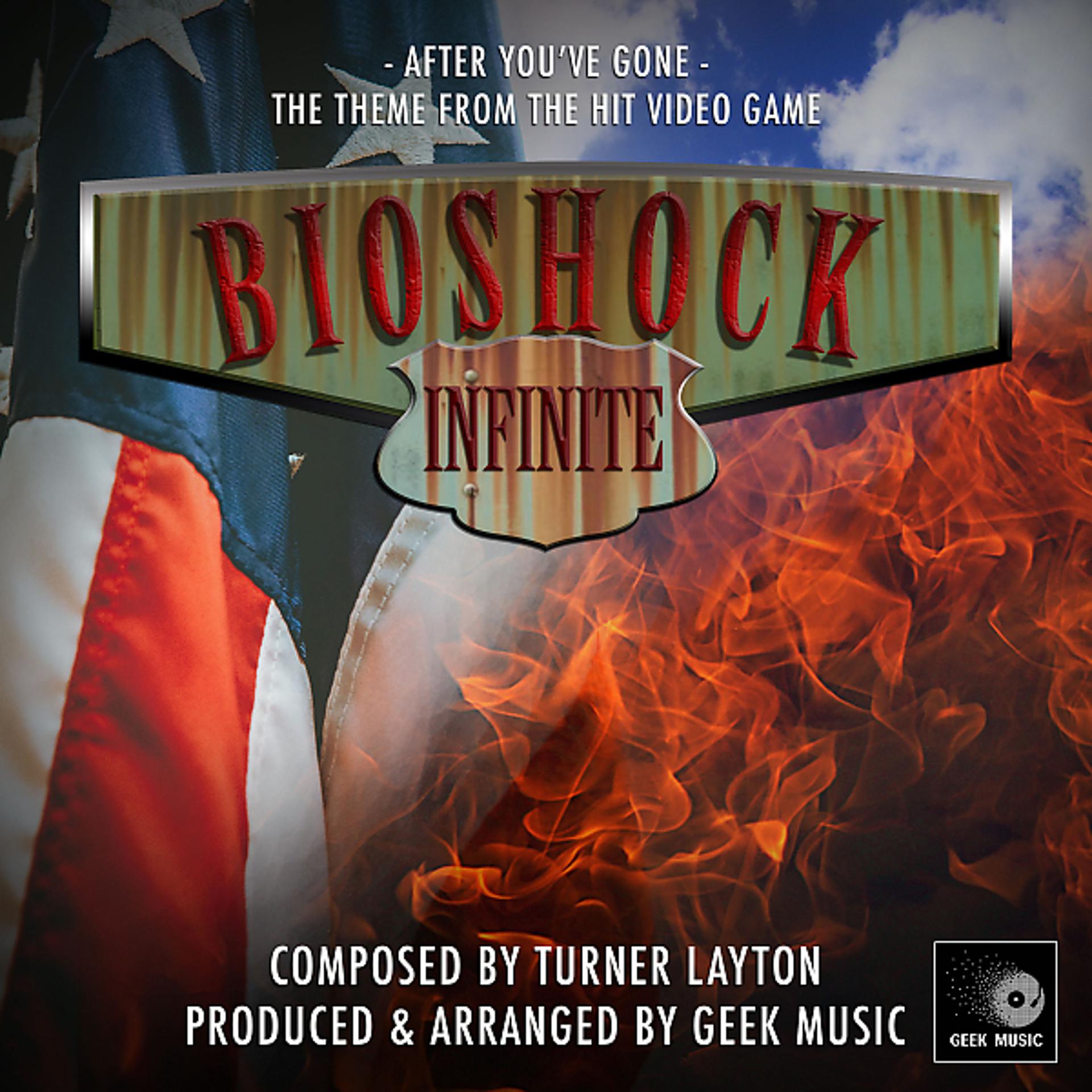 Постер альбома Bioshock Infinite - After You've Gone - Main Theme