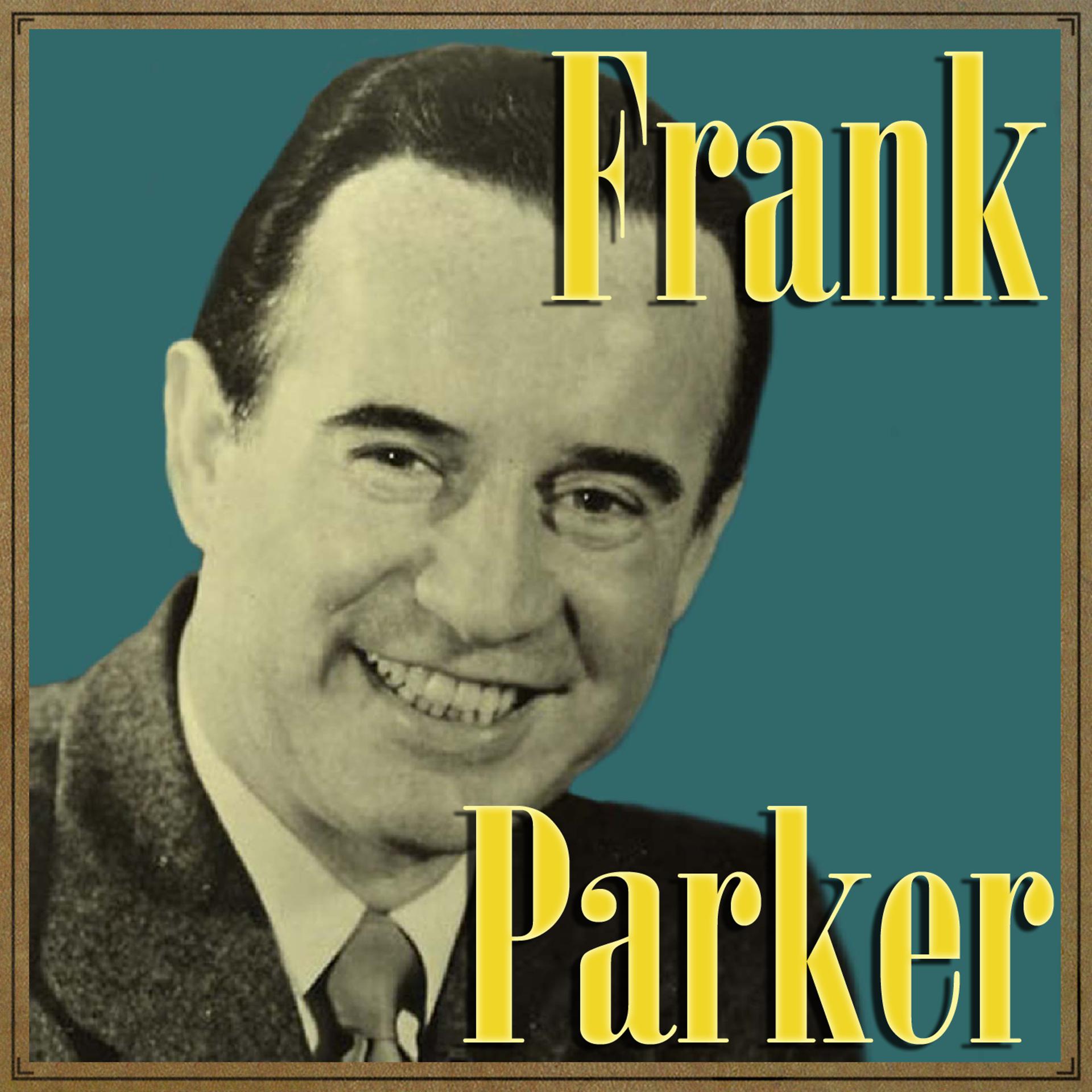 Постер альбома Frank Parker