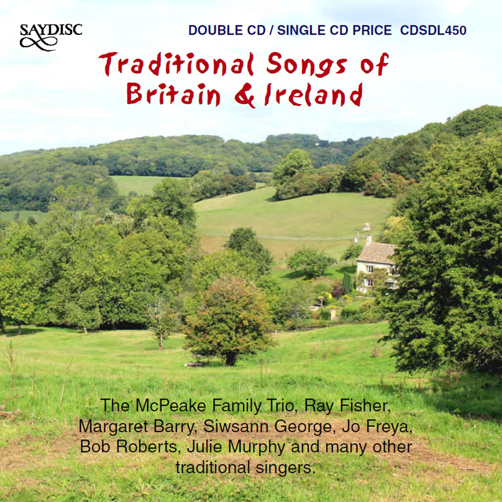 Постер альбома Traditional Songs of Britain and Ireland
