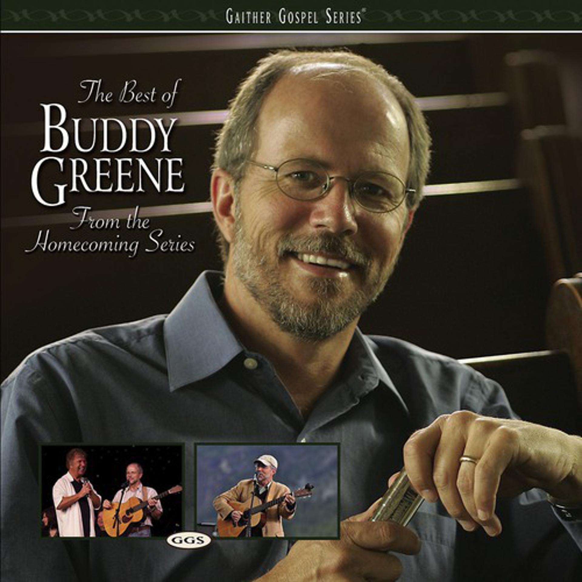 Постер альбома The Best Of Buddy Greene