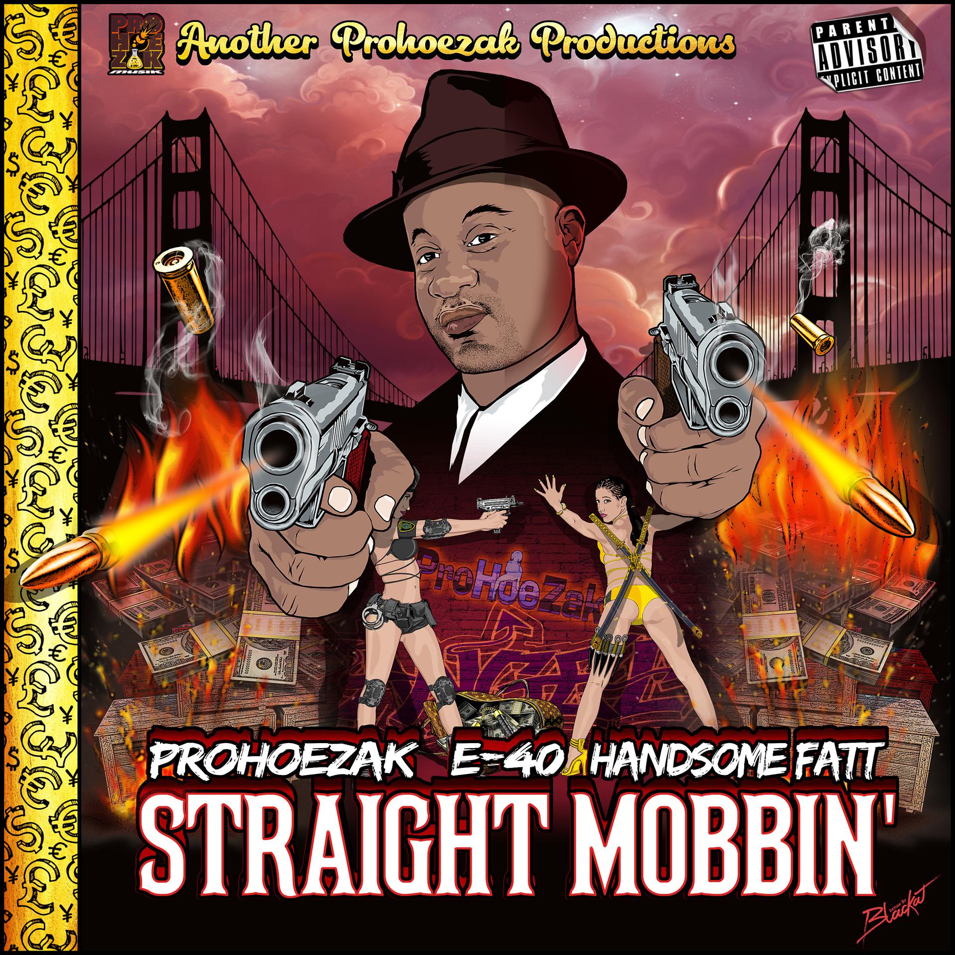Постер альбома Straight Mobbin