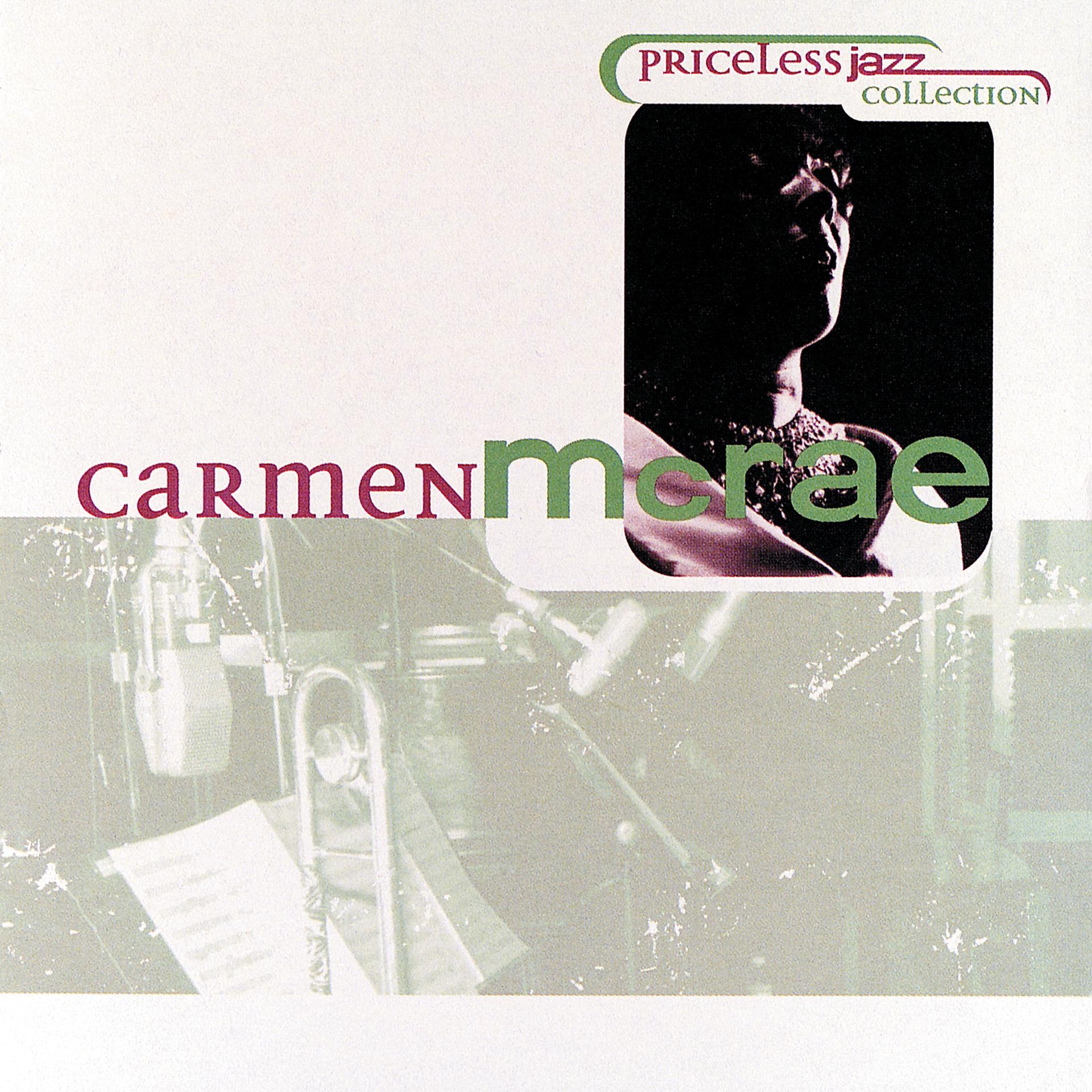 Постер альбома Priceless Jazz 17: Carmen McRae