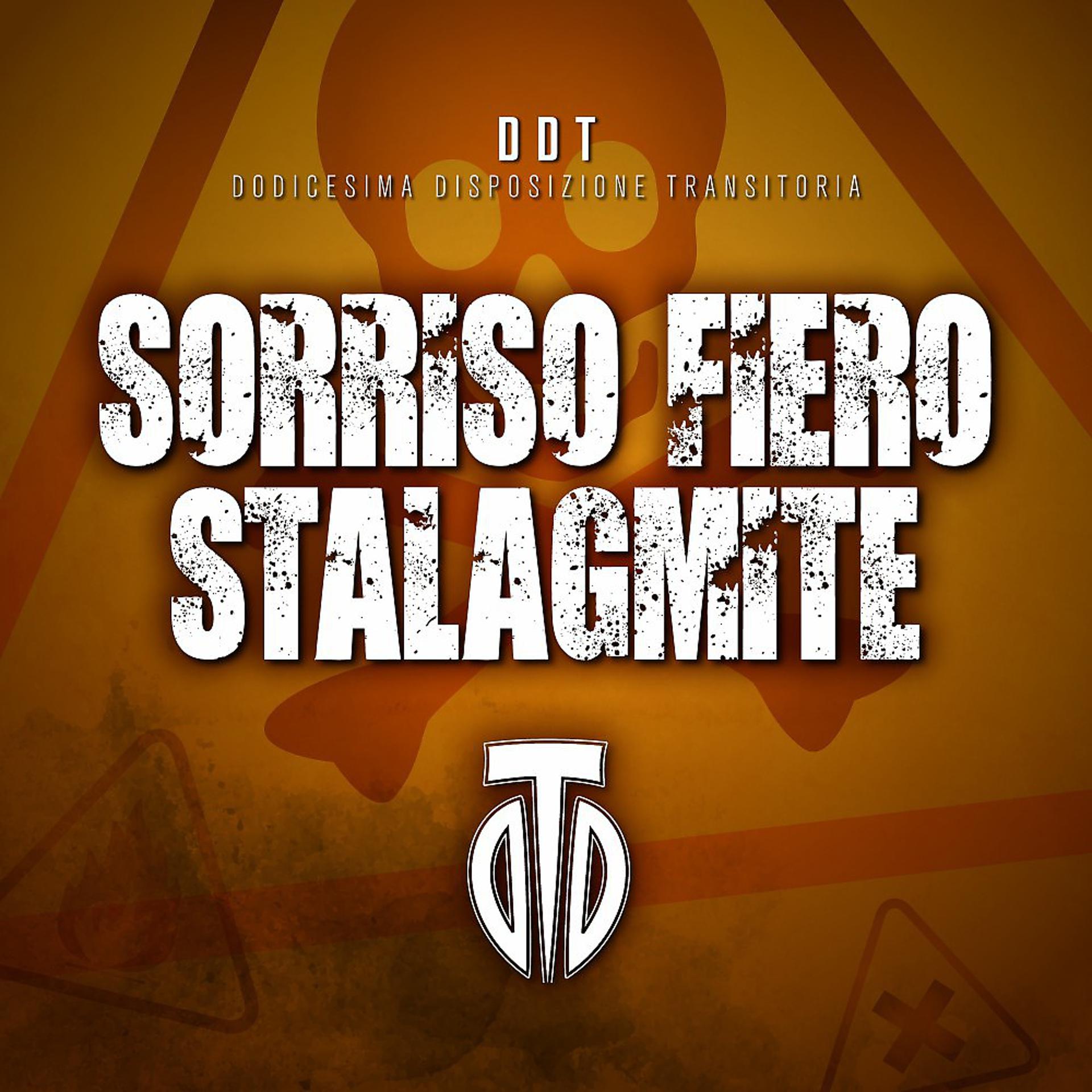 Постер альбома Sorriso fiero / Stalagmite