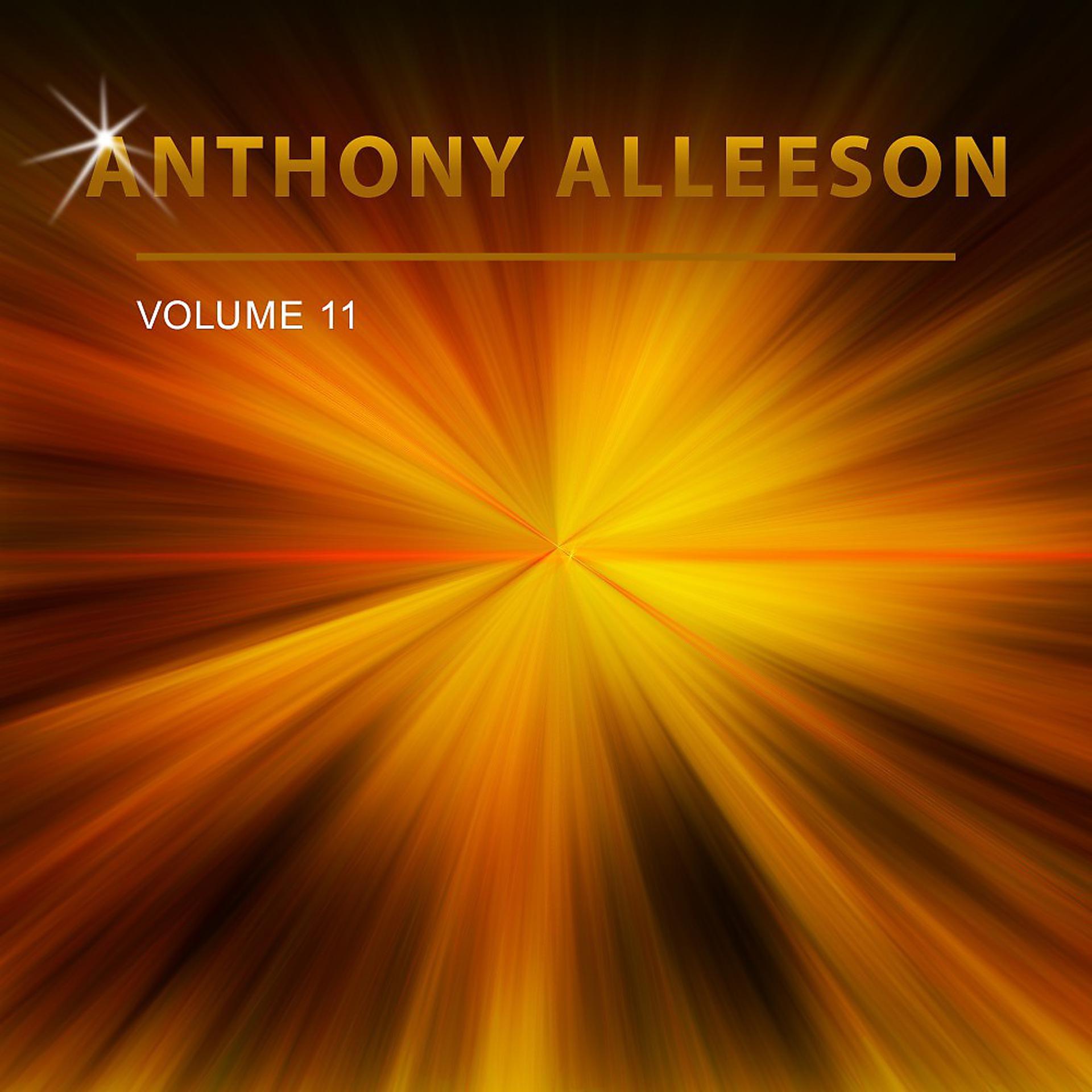 Постер альбома Anthony Alleeson, Vol. 11