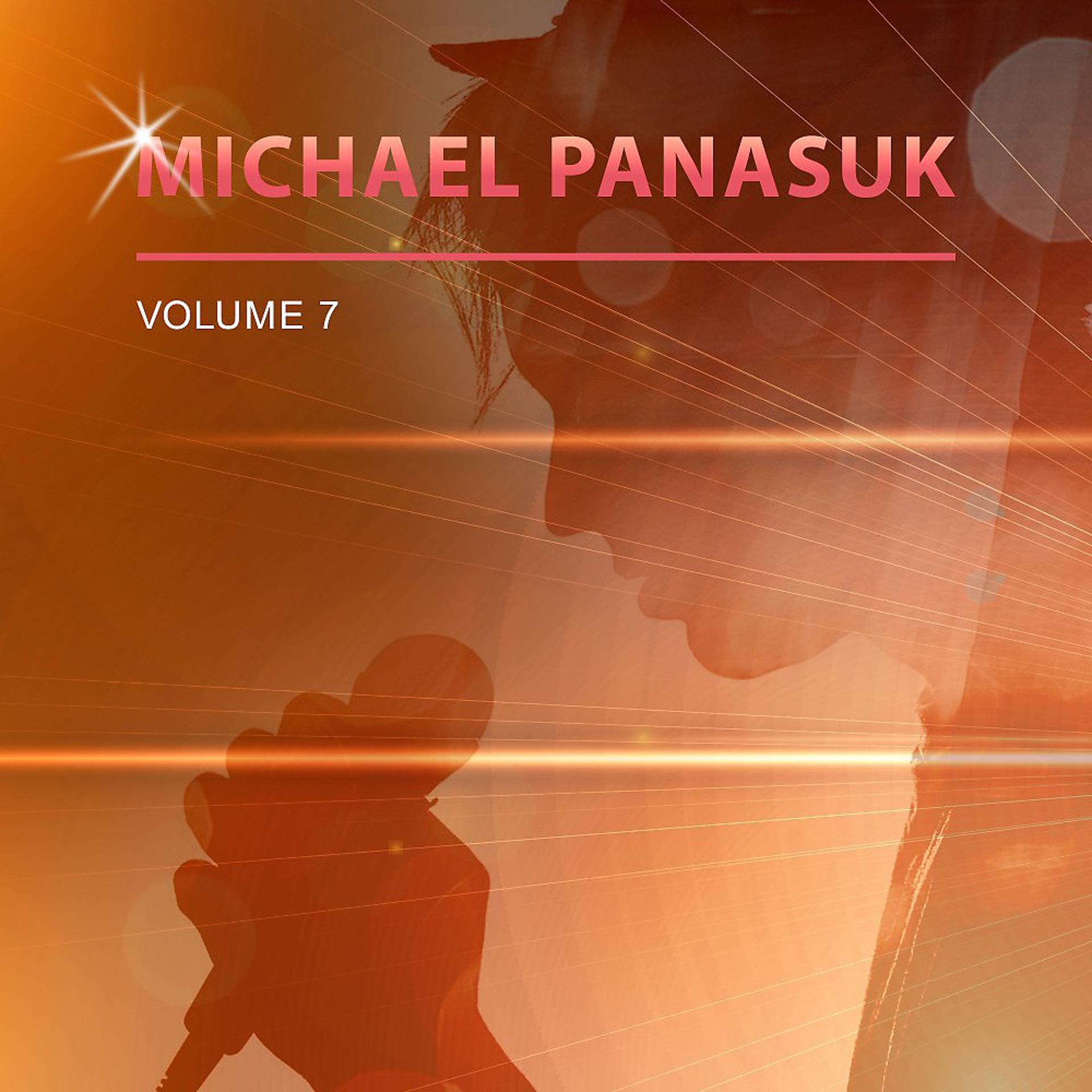 Постер альбома Michael Panasuk, Vol. 7