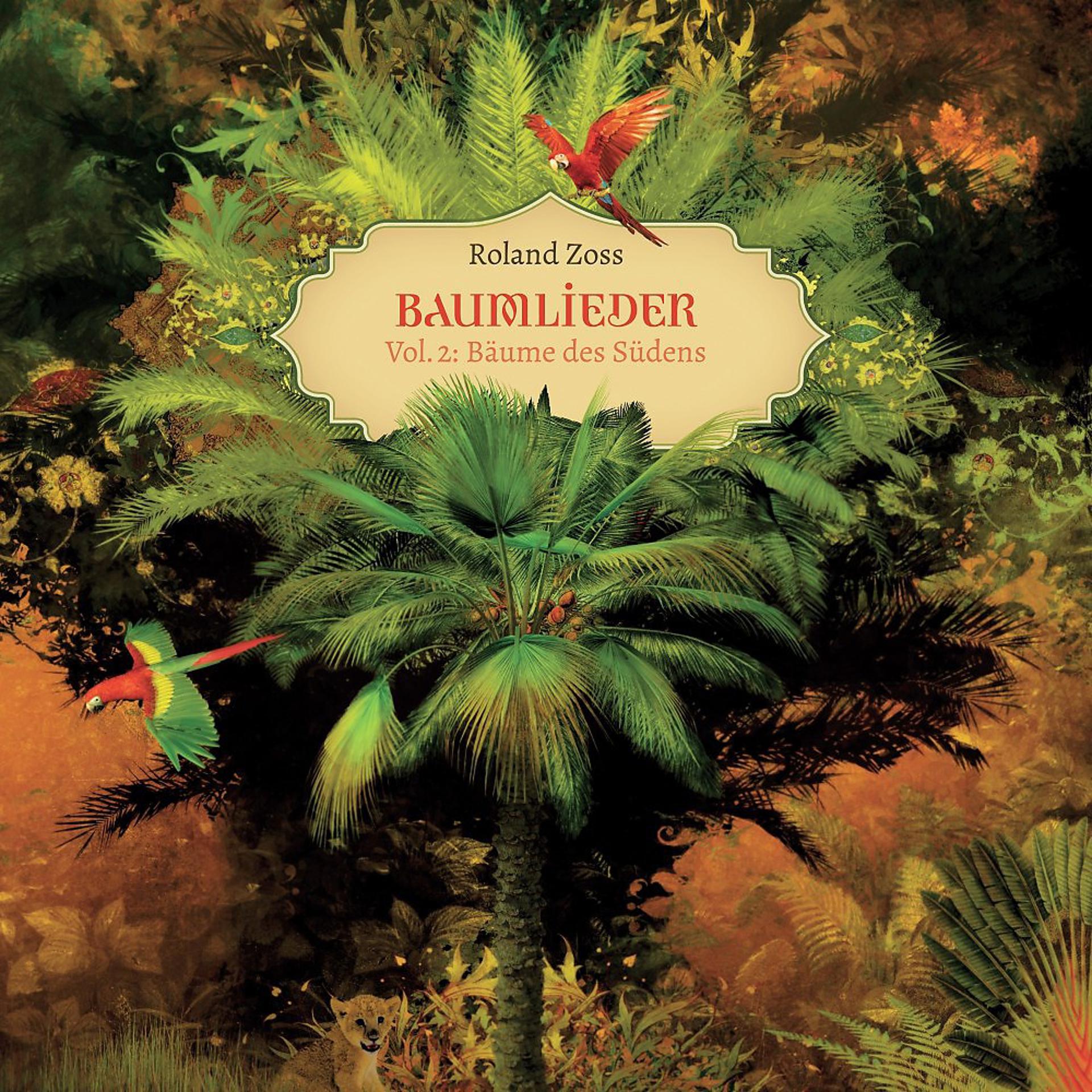Постер альбома Baumlieder, Vol. 2: Bäume des Südens