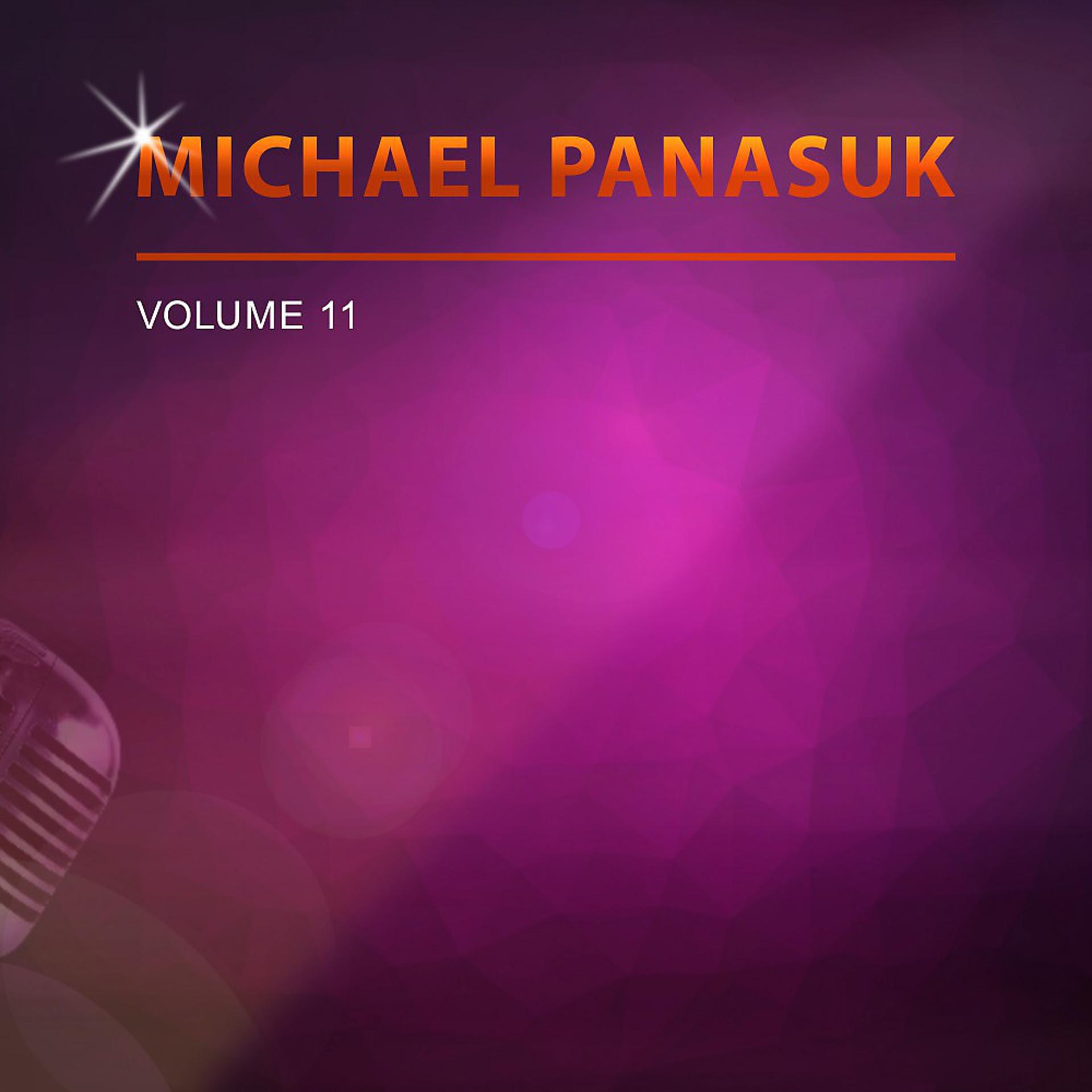 Постер альбома Michael Panasuk, Vol. 11