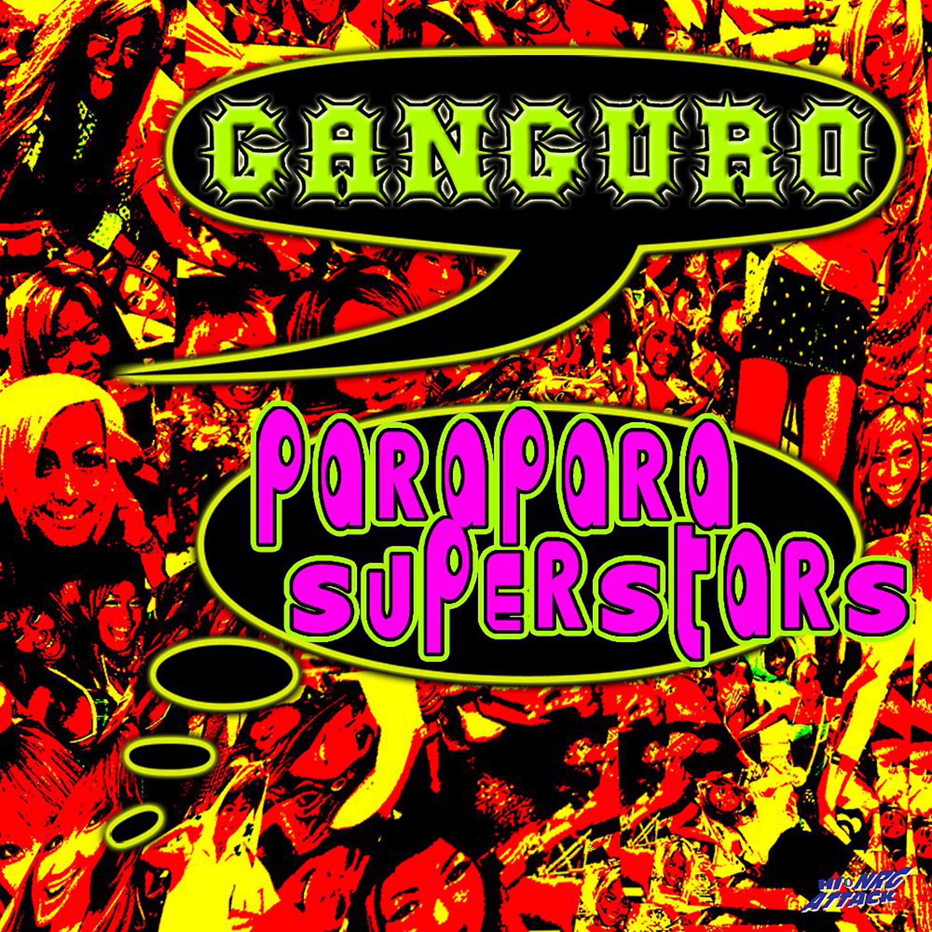 Постер альбома Ganguro Parapara Superstars