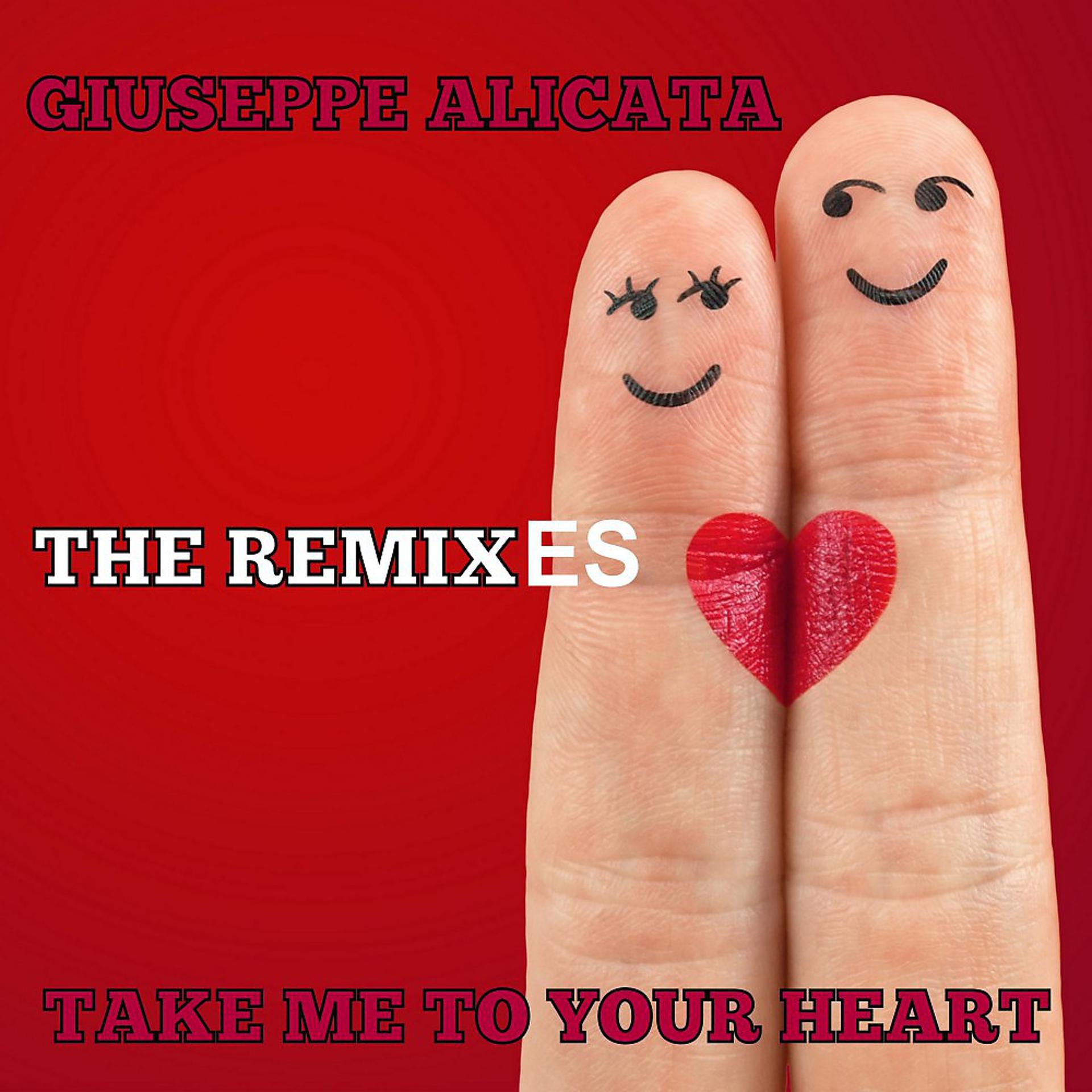 Постер альбома Take Me to Your Heart (The Remixes)