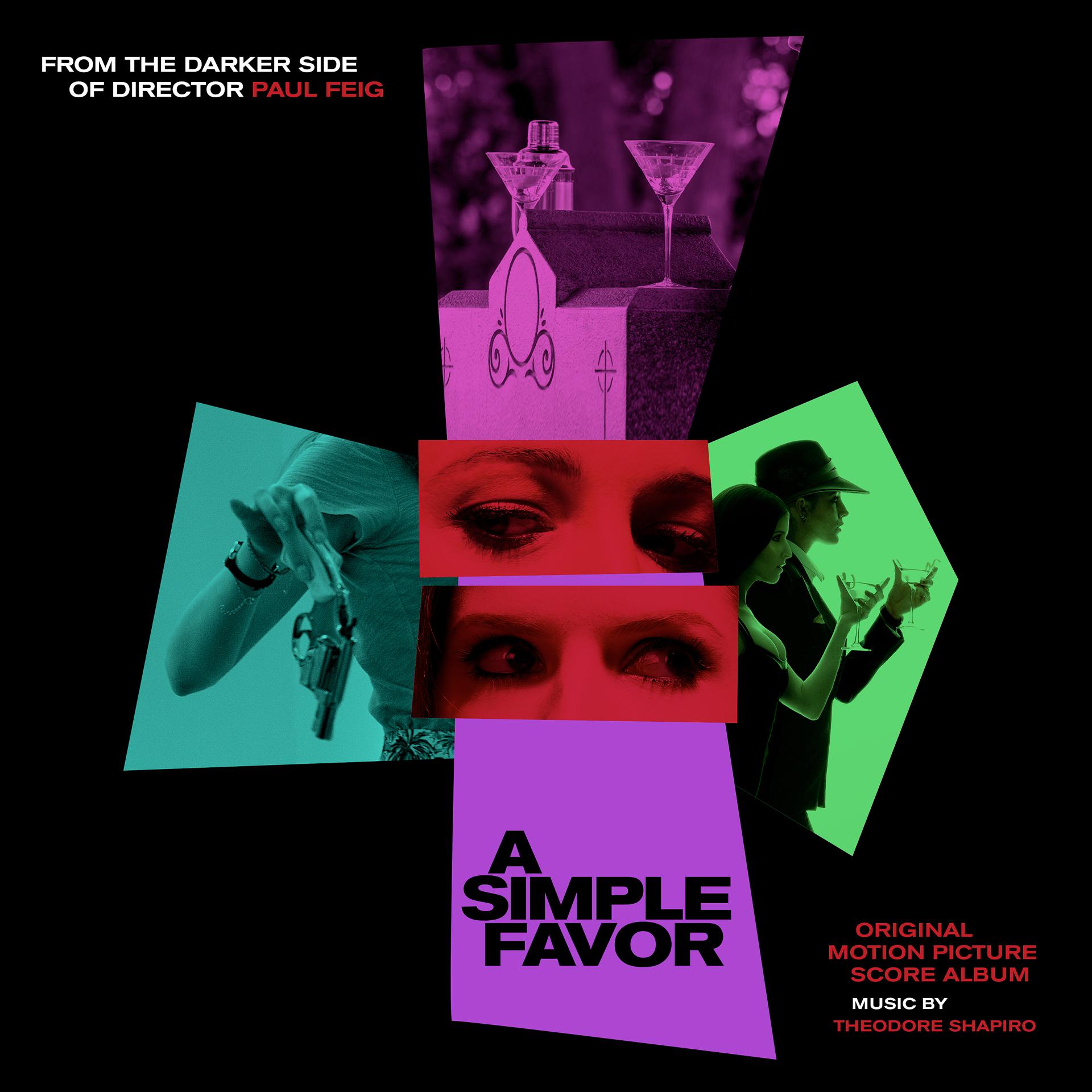 Постер альбома A Simple Favor (Original Motion Picture Score)