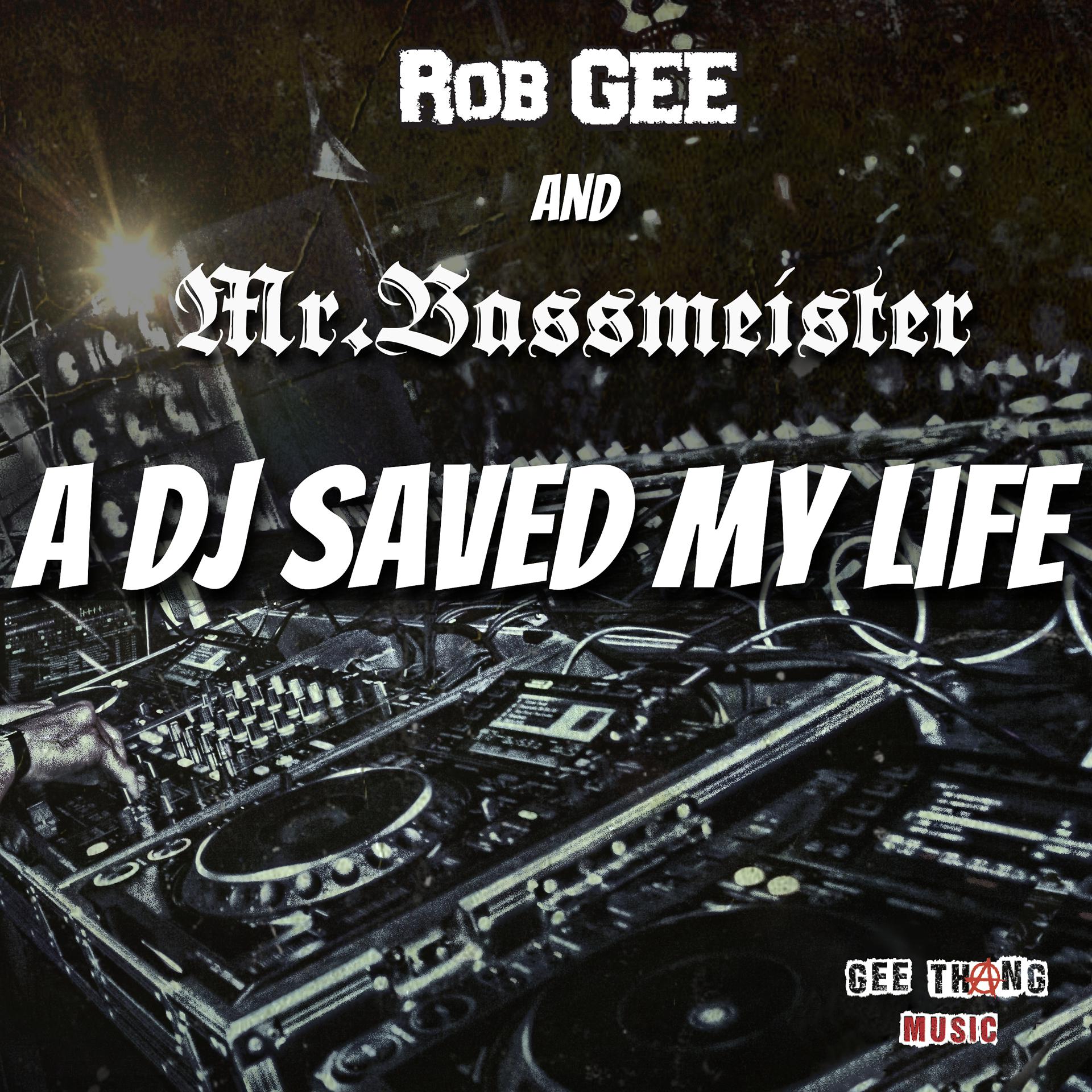 Постер альбома A DJ Saved My Life