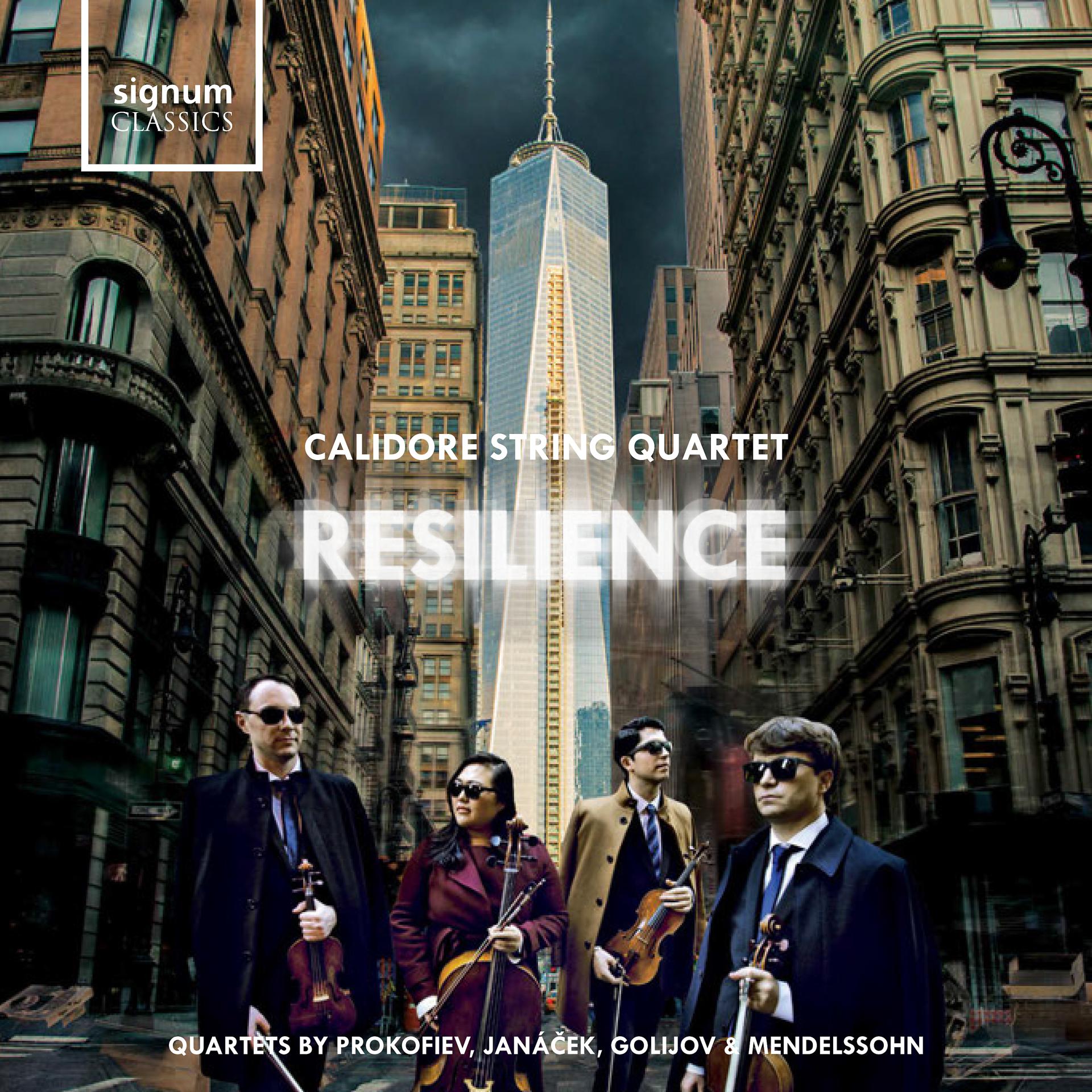 Постер альбома Resilience: String Quartets by Prokofiev, Janáček, Golijov and Mendelssohn