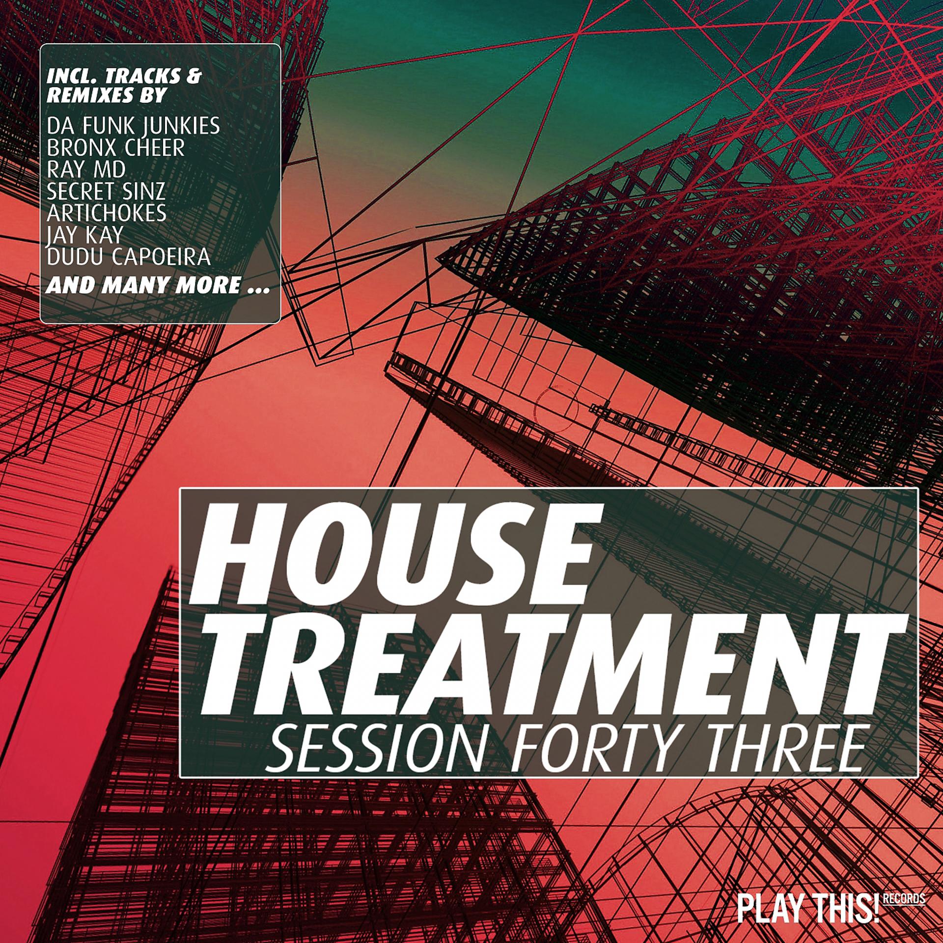 Постер альбома House Treatment - Session Forty Three