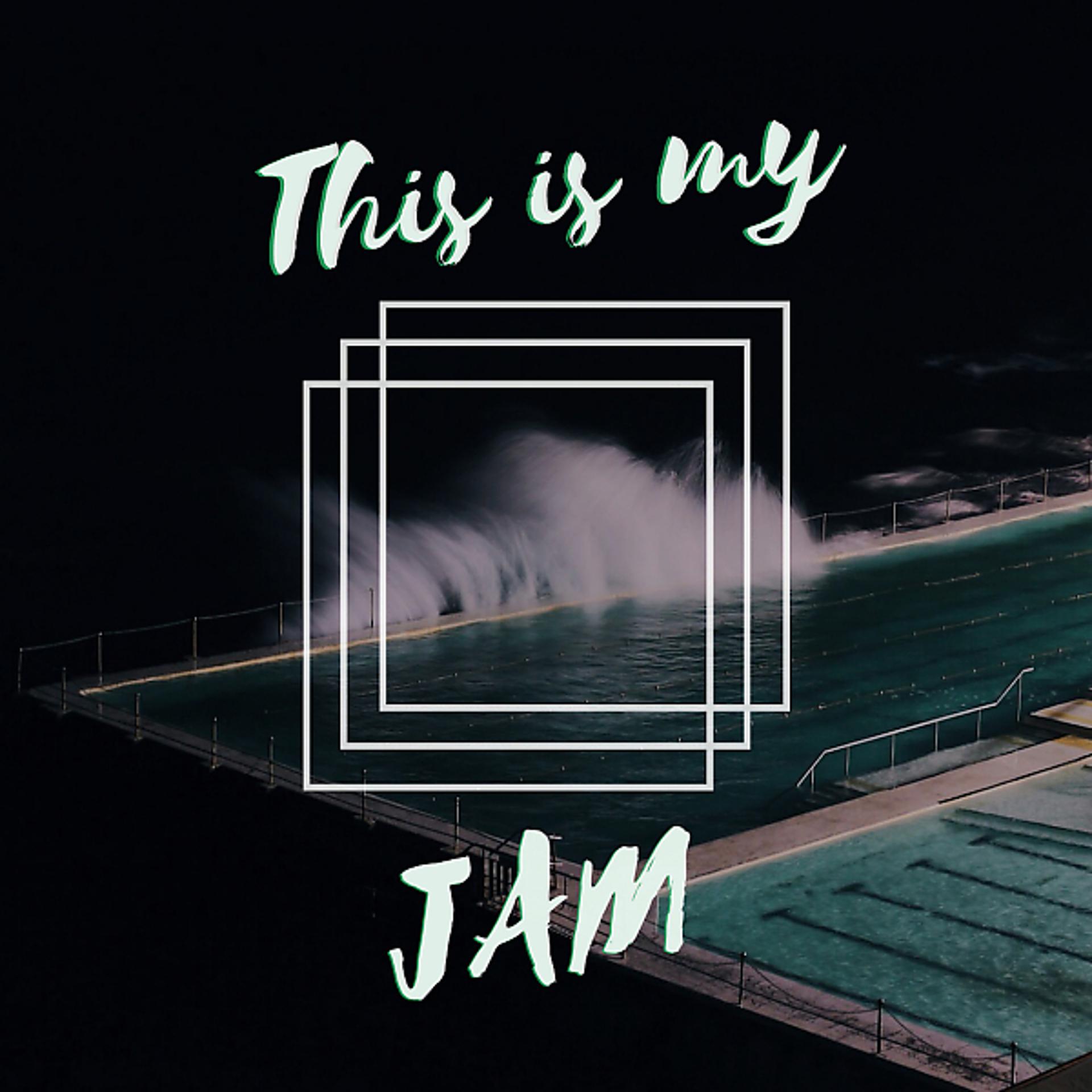 Постер альбома This is My Jam (feat. Vaice, Basky & Izzy Olaore)
