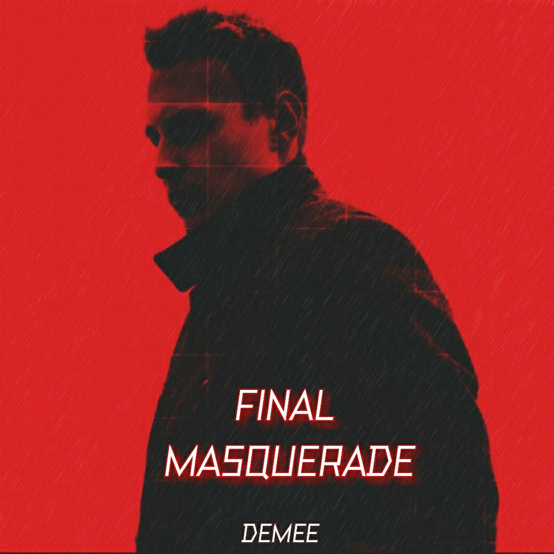 Постер альбома Final masquerade