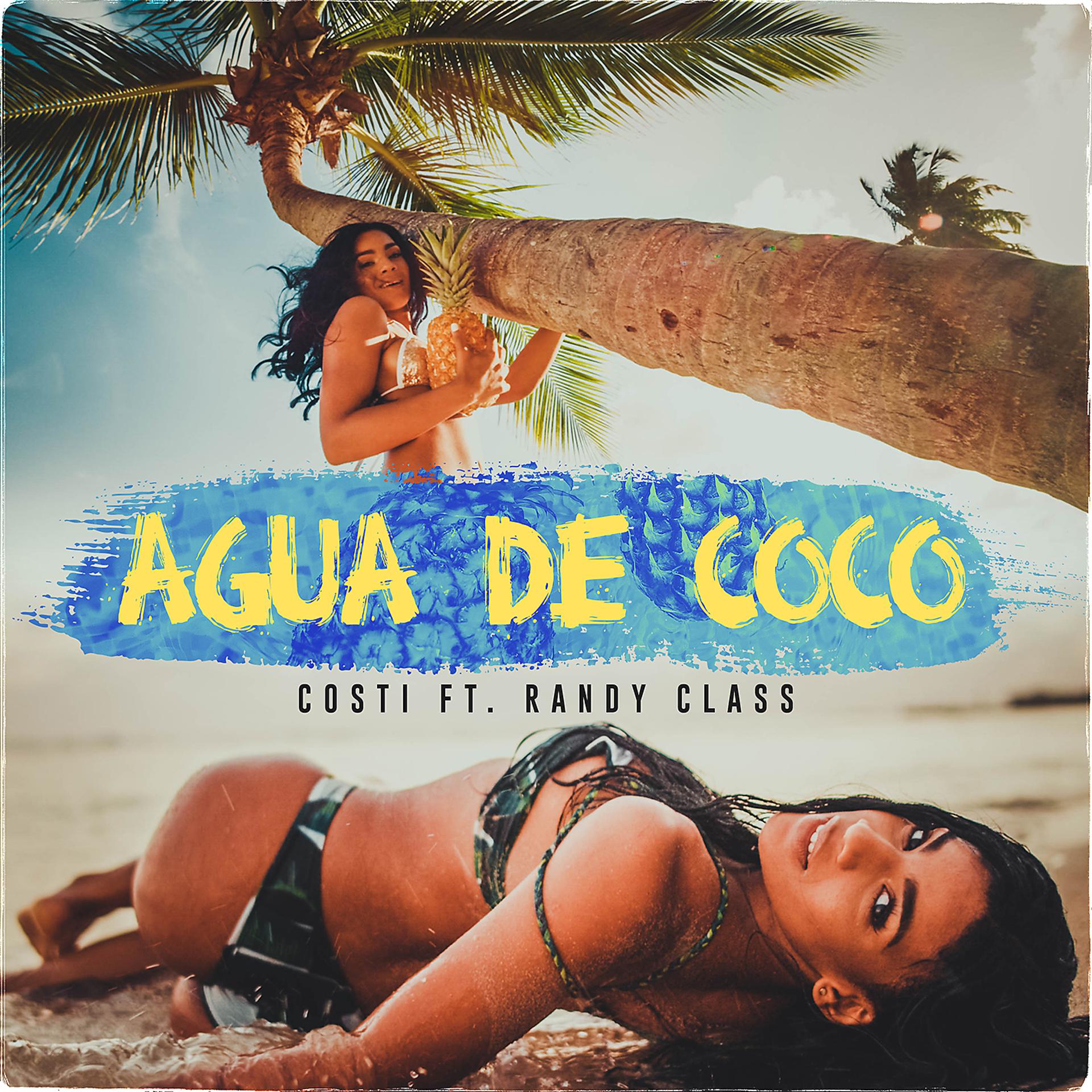 Постер альбома Agua De Coco (feat. Randy Class)