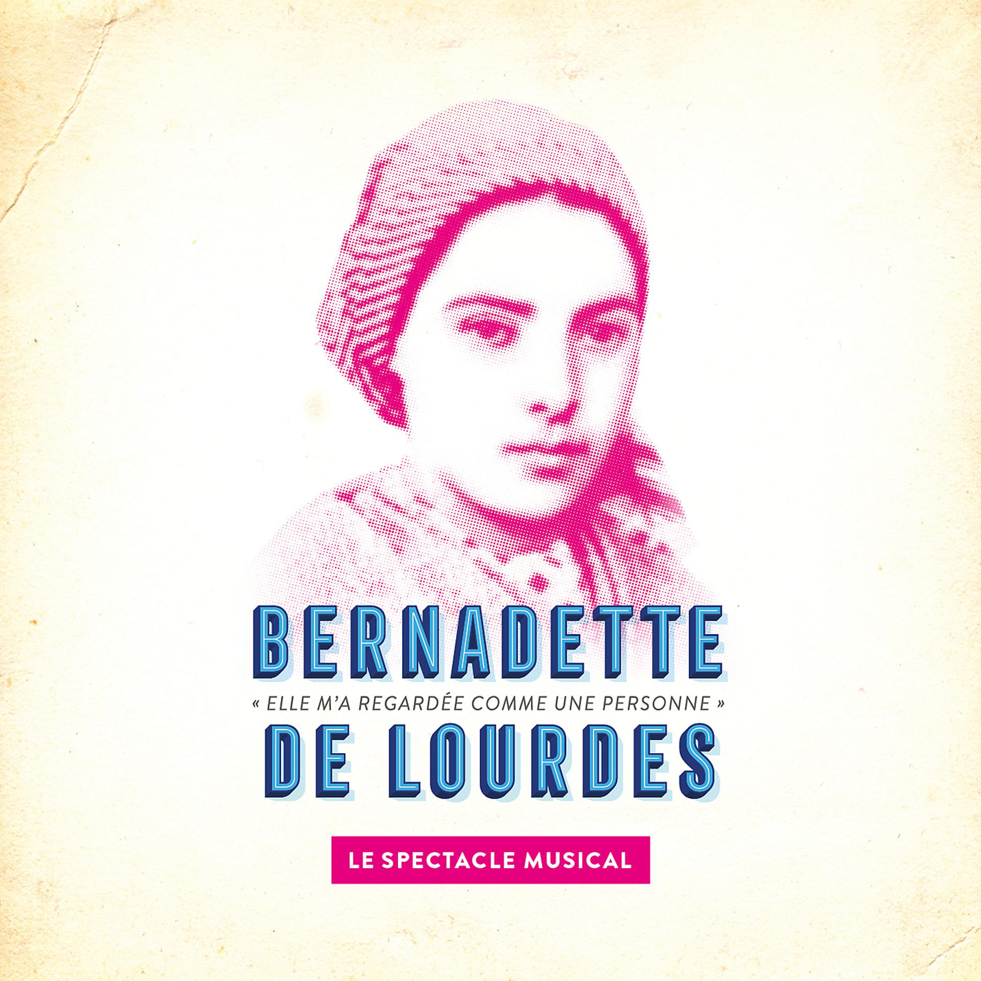 Постер альбома Bernadette de Lourdes