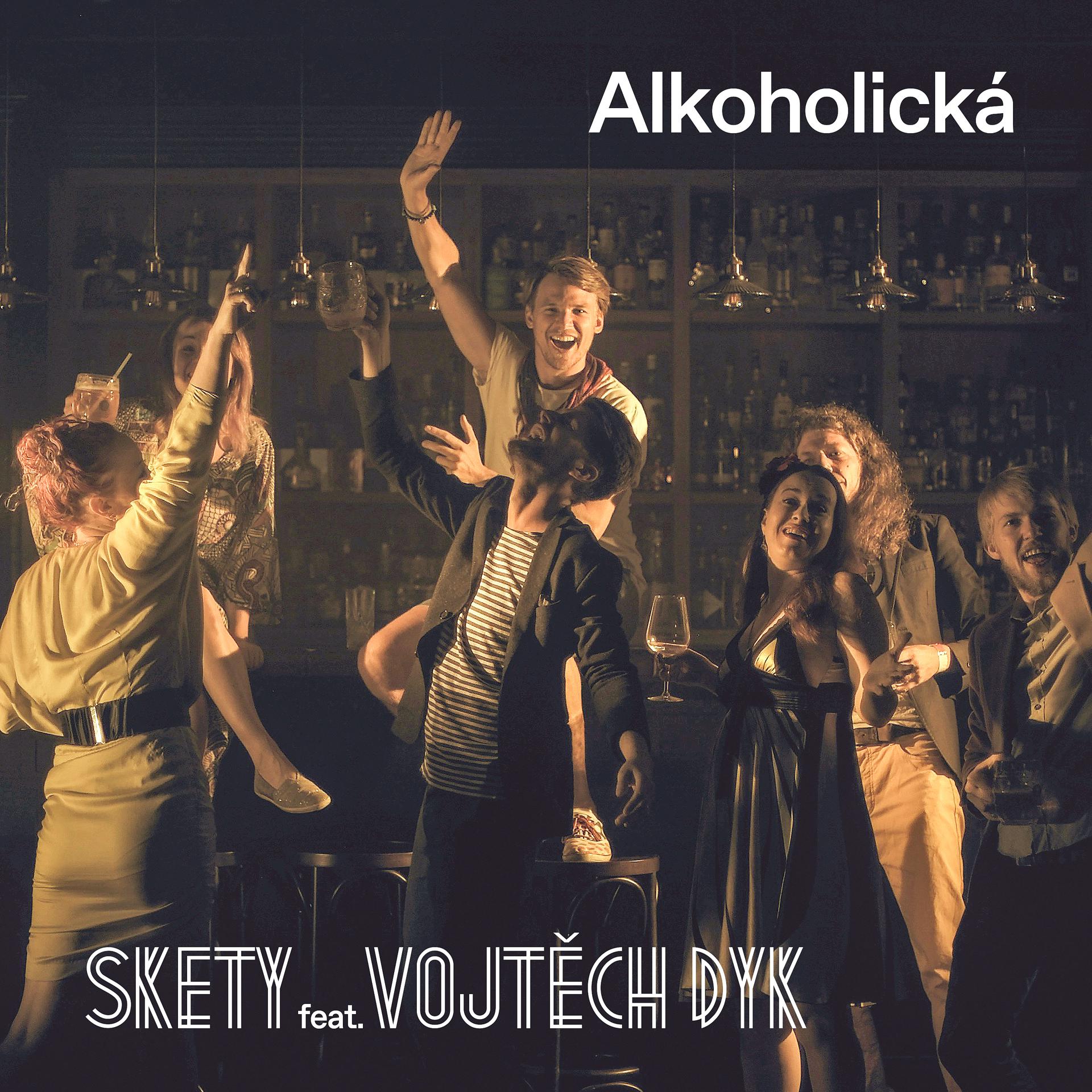 Постер альбома Alkoholická (feat. Vojtěch Dyk)