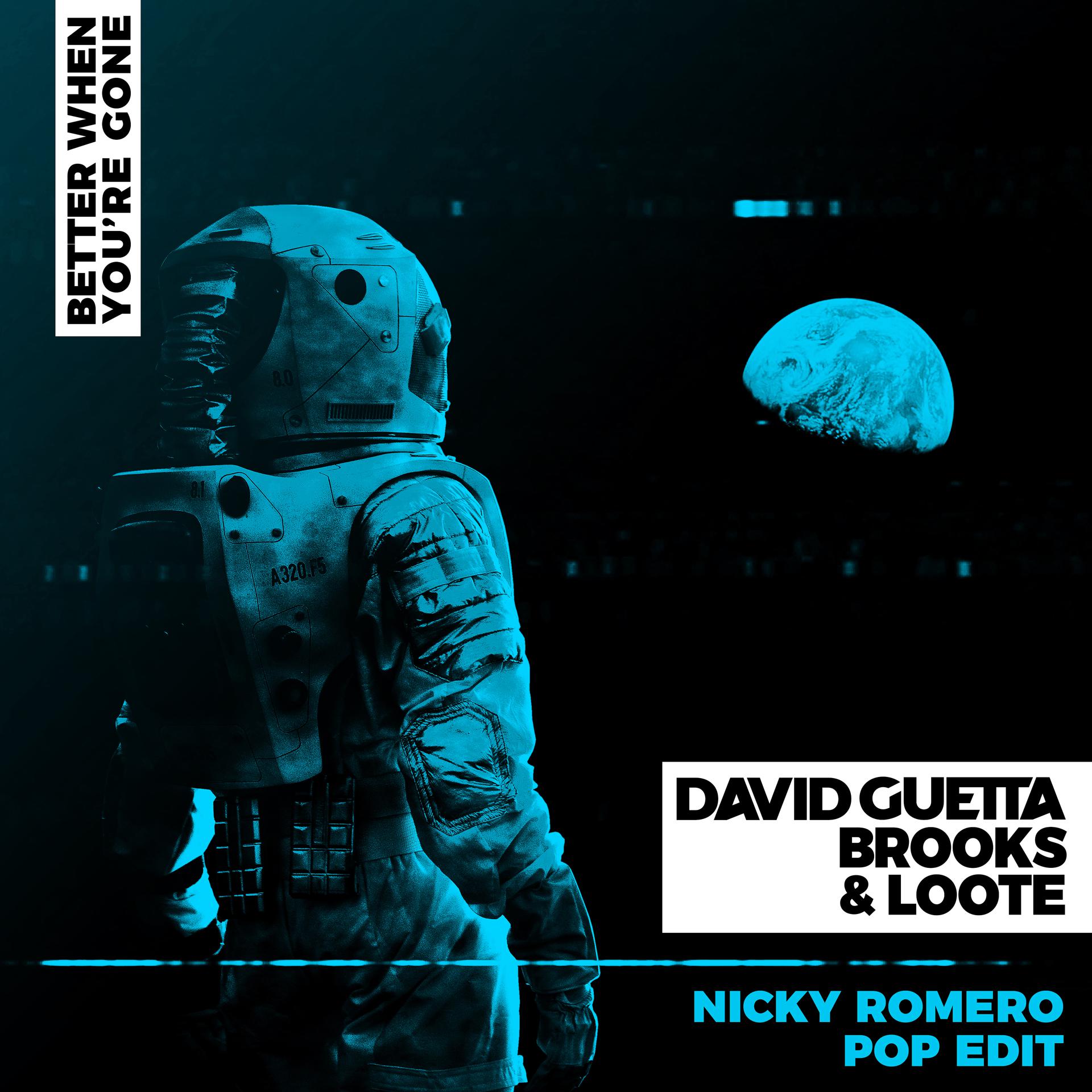 Постер альбома Better When You're Gone (Nicky Romero Pop Edit)