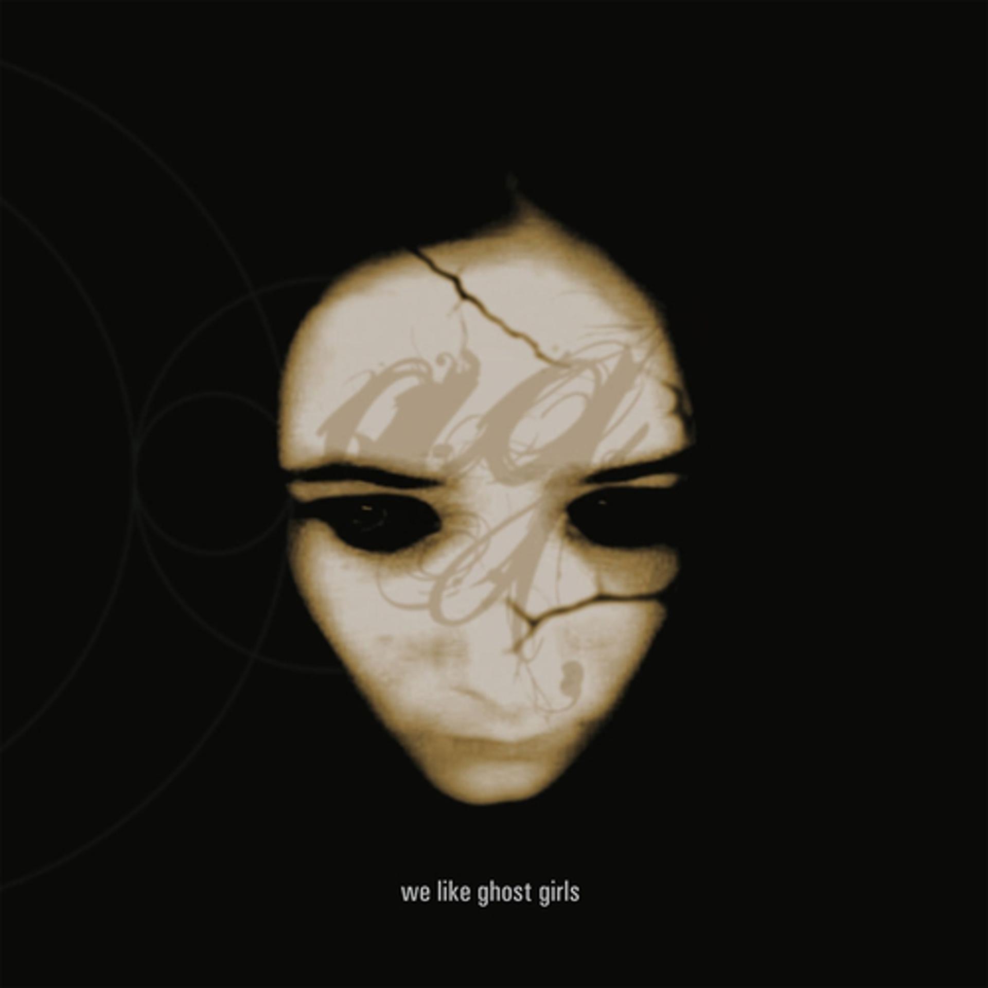 Постер альбома We Like Ghost Girls