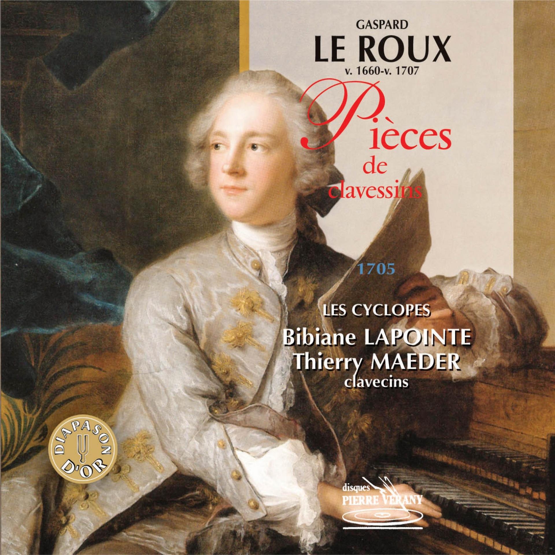 Постер альбома Le Roux : Pièces pour 2 clavecins