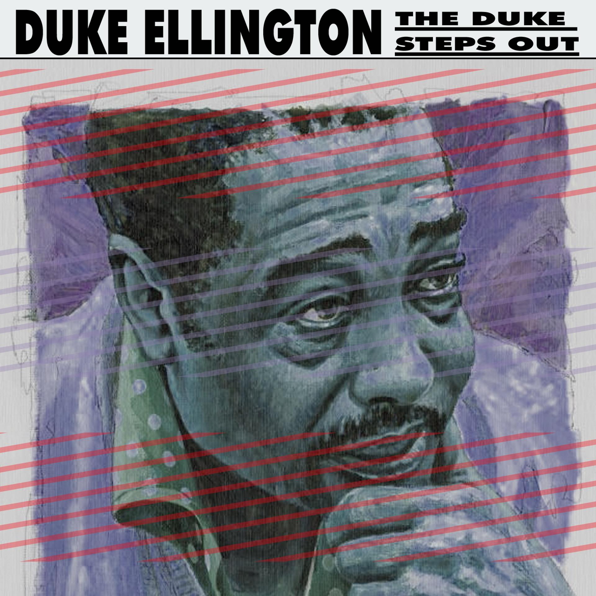 Постер альбома The Duke Steps Out