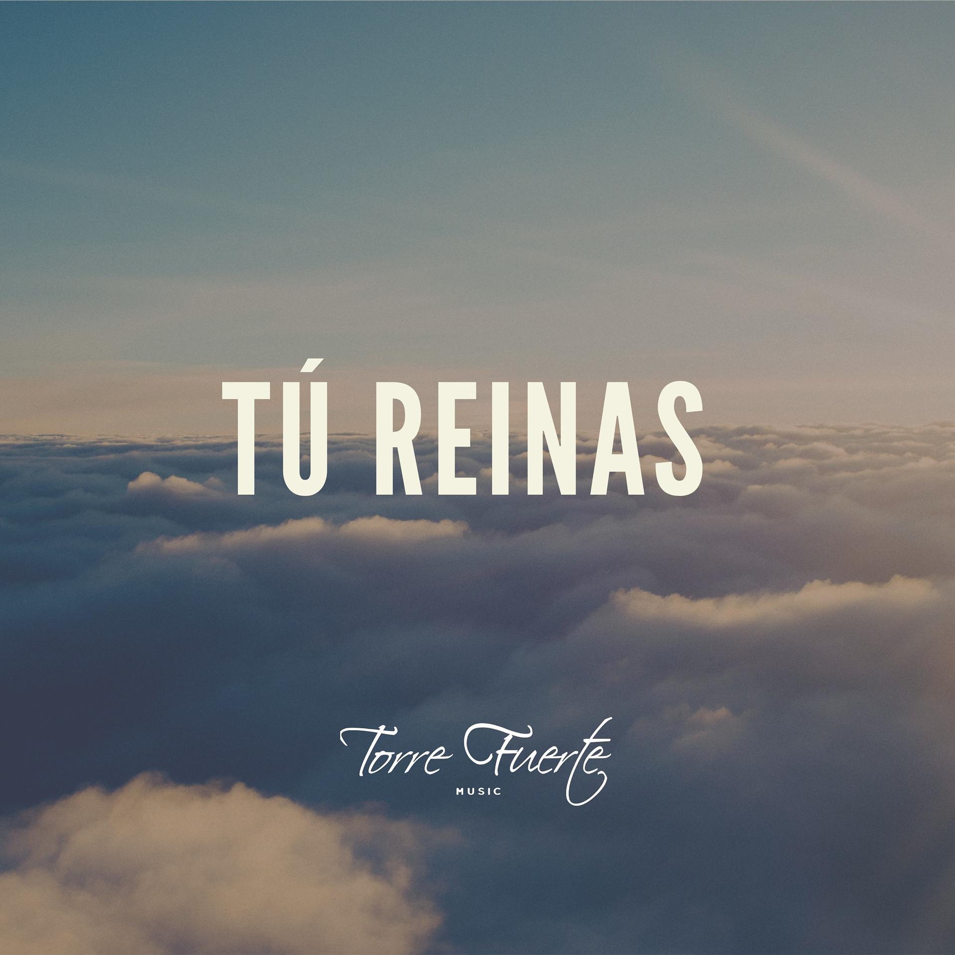 Постер альбома Tú Reinas
