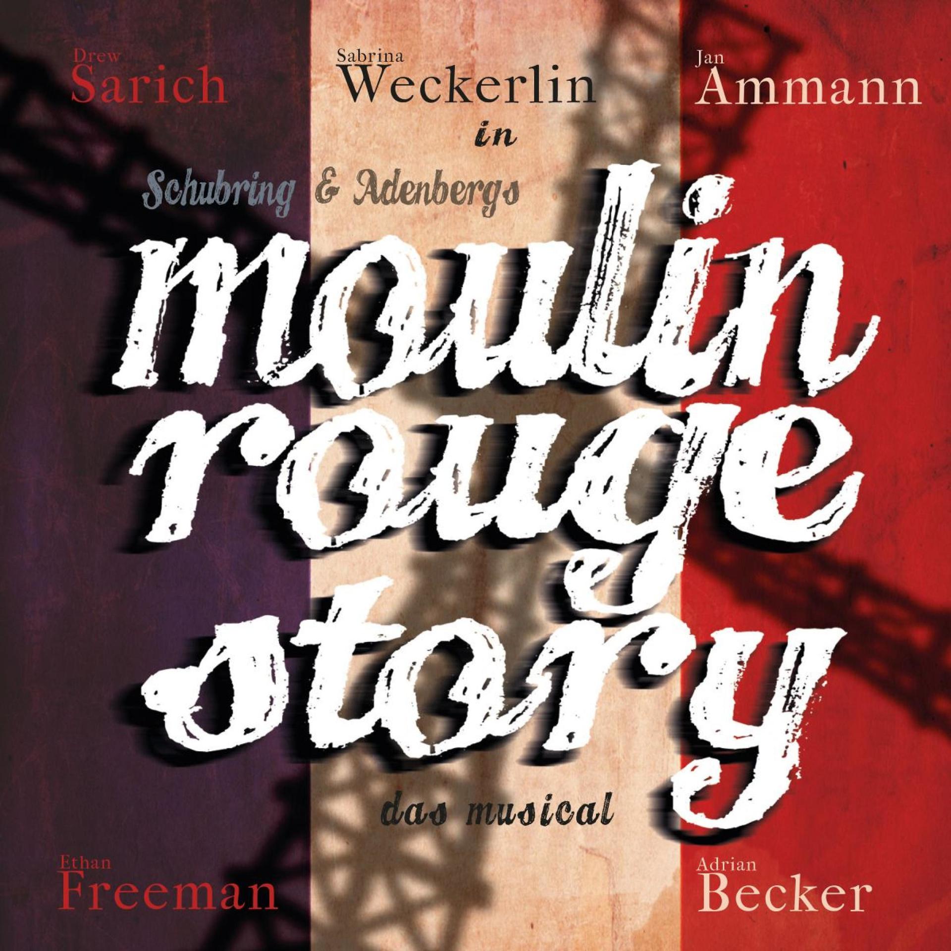 Постер альбома Moulin Rouge Story - Das Musical (Studio Cast Recording)