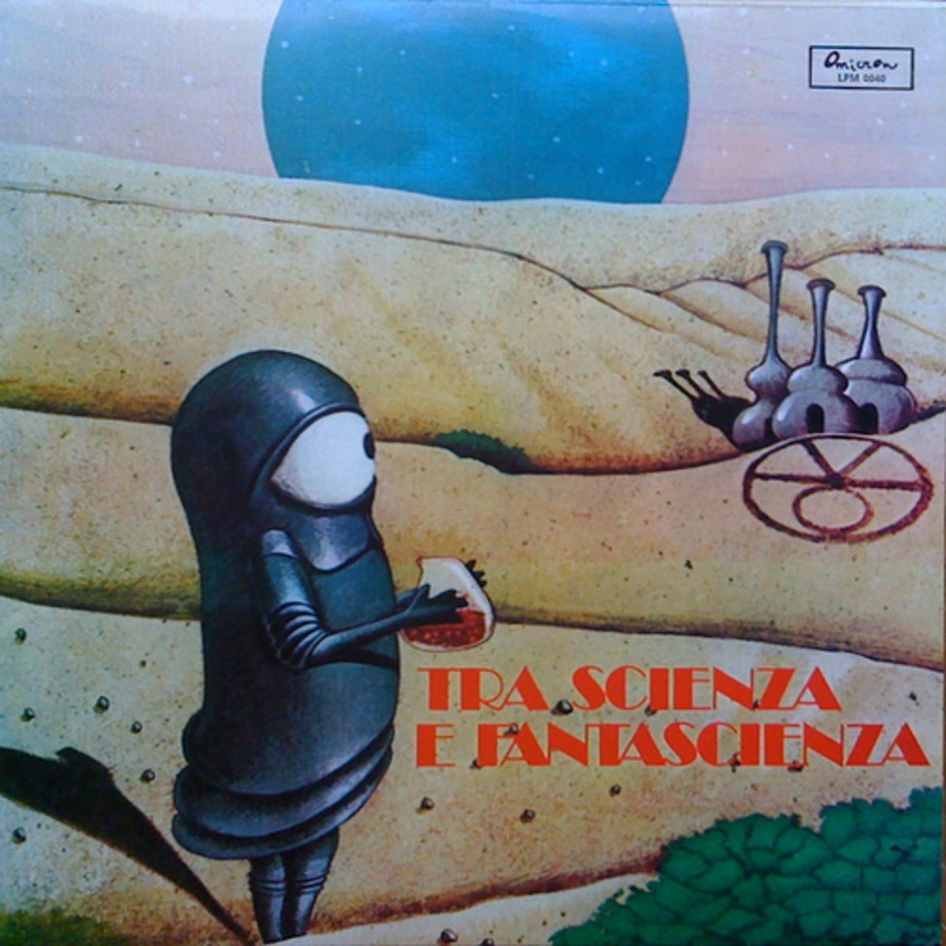 Постер альбома Tra scienza e fantascienza