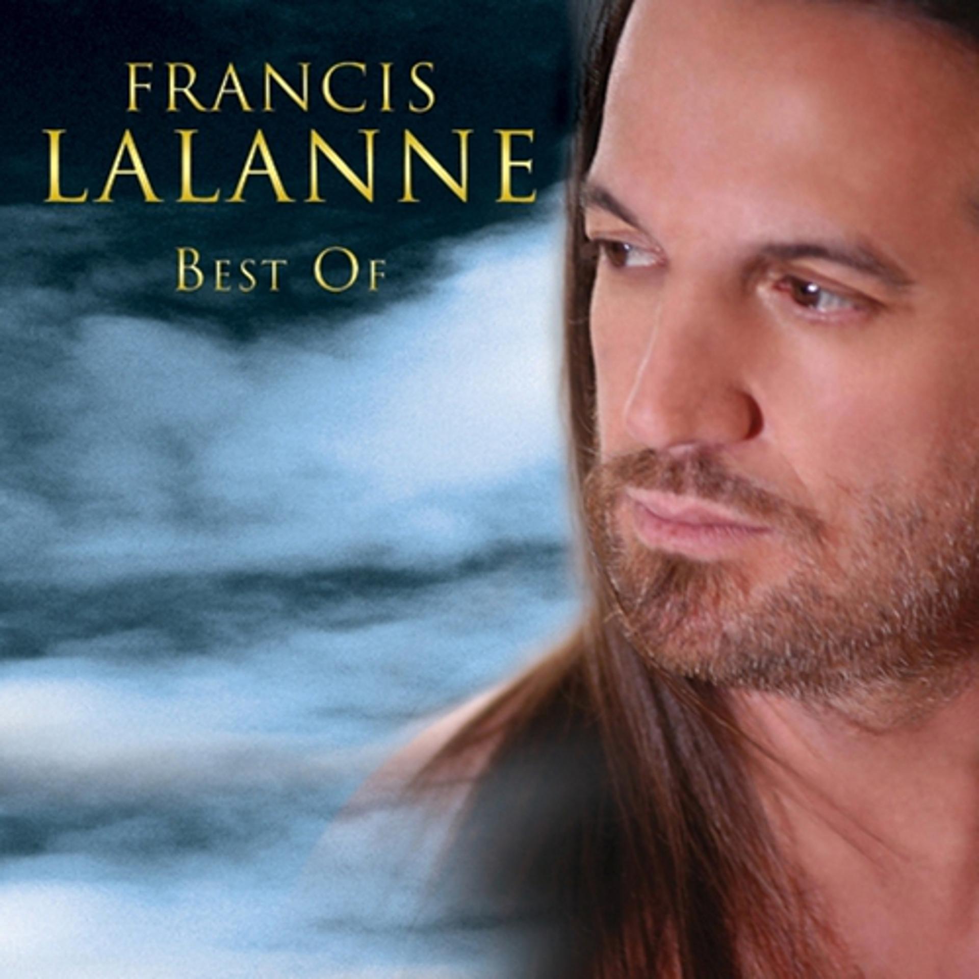 Постер альбома Best of Francis Lalanne : On se retrouvera