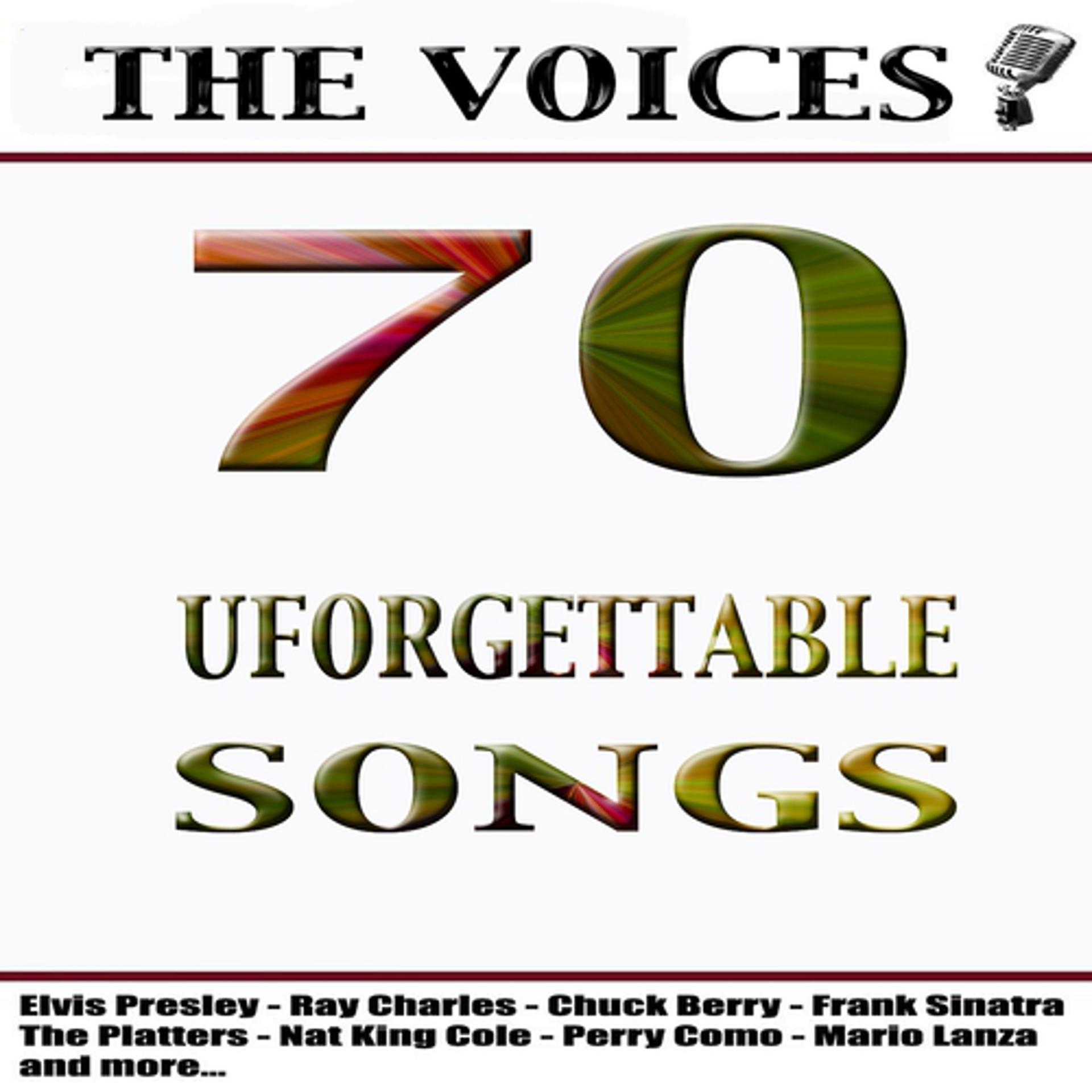 Постер альбома The Voices (70 Unforgettable Songs)