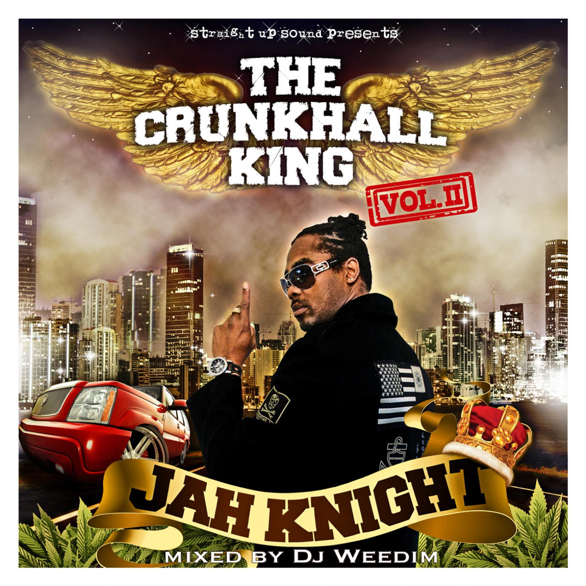 Постер альбома The Crunkhall King Vol 2