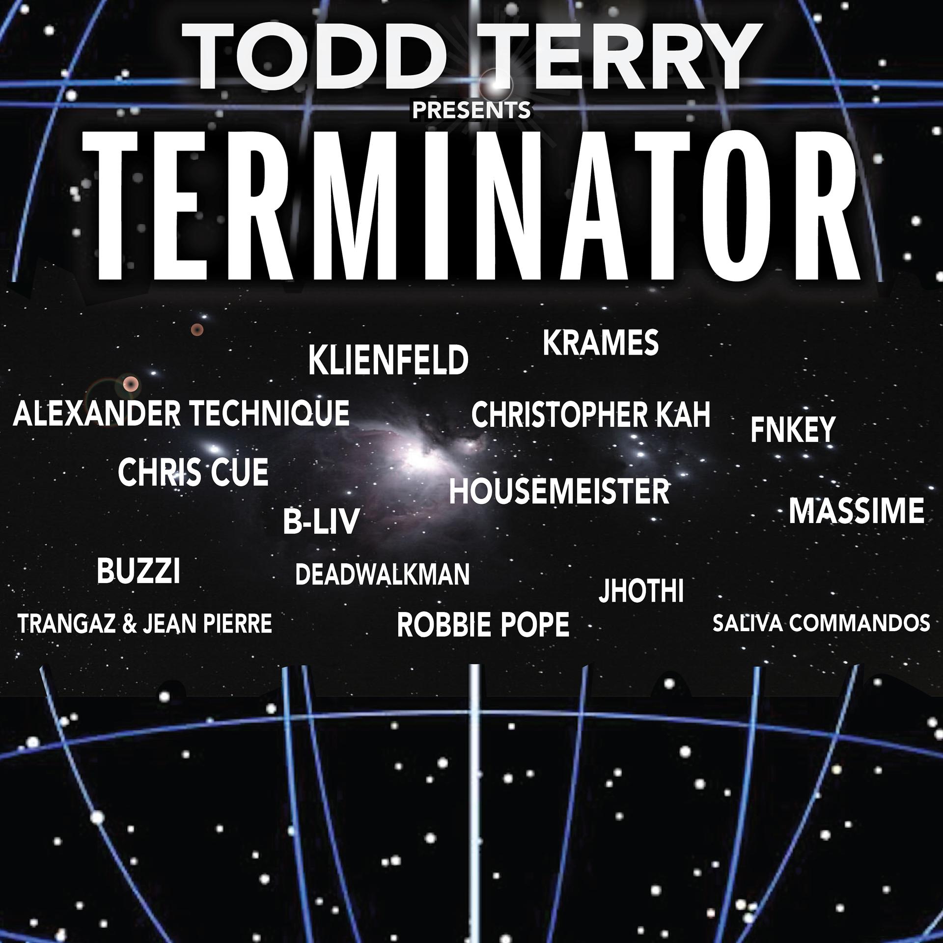 Постер альбома Todd Terry Presents: Terminator