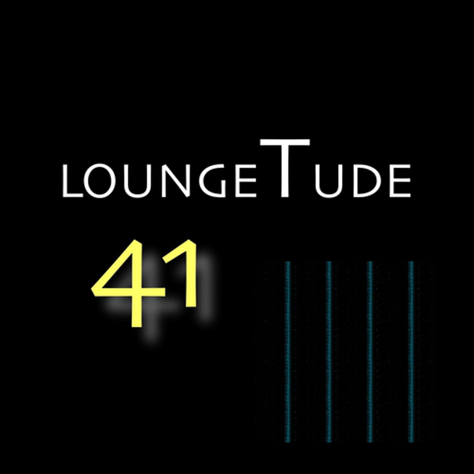 Постер альбома Loungetude 41