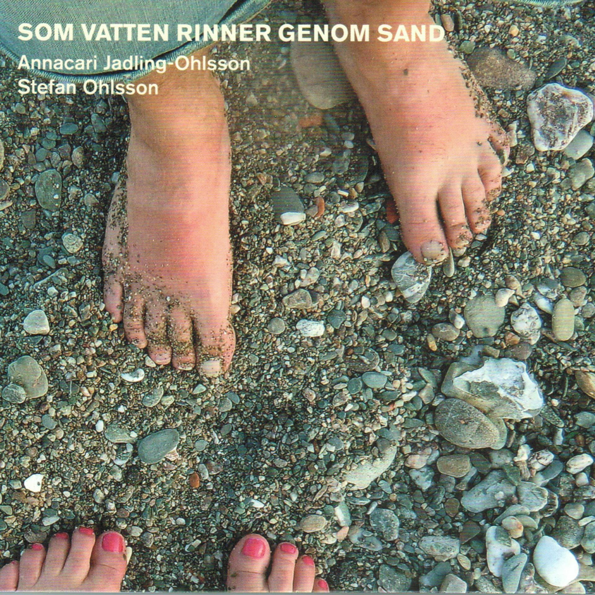 Постер альбома Som vatten rinner genom sand